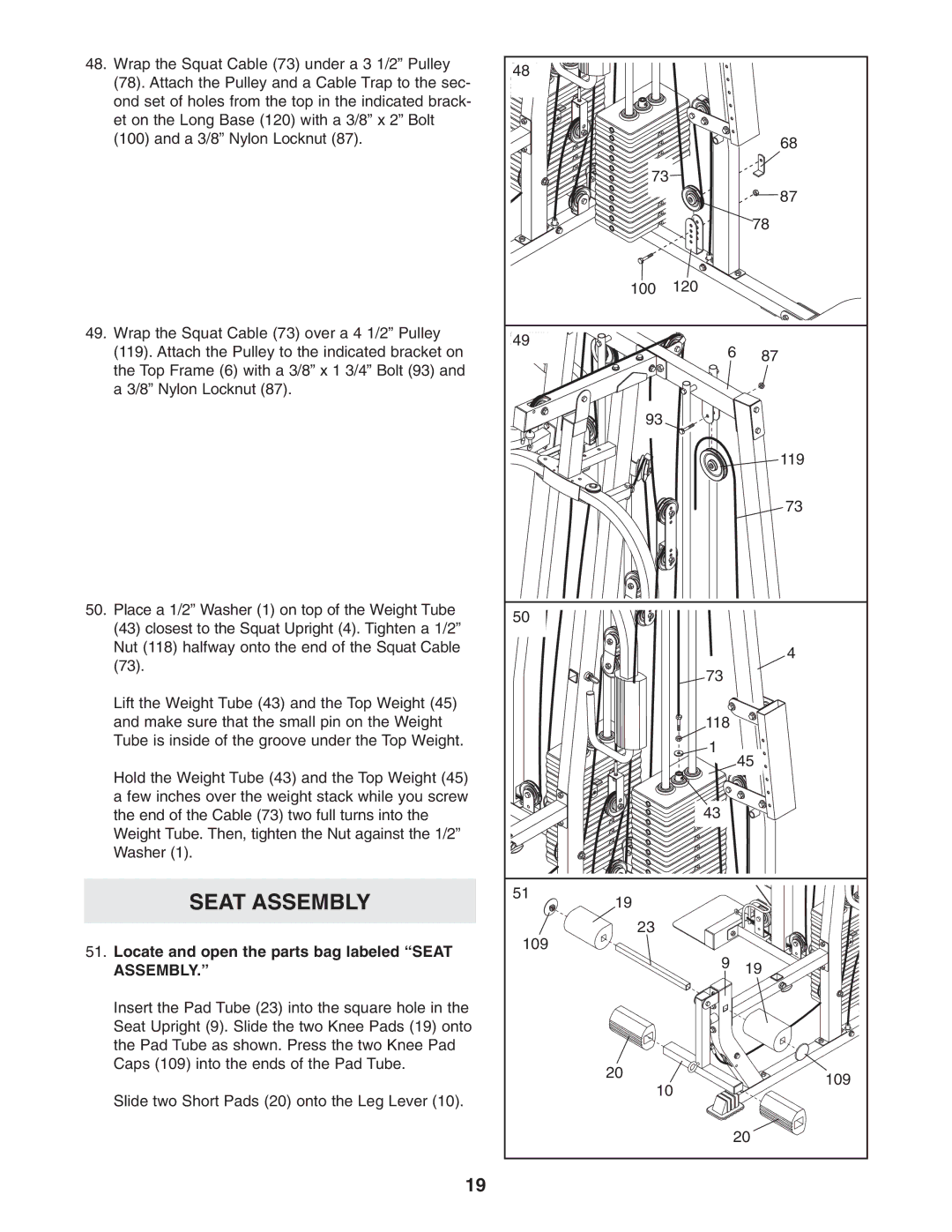 Weider WESY38322 user manual Locate and open the parts bag labeled Seat, Assembly 