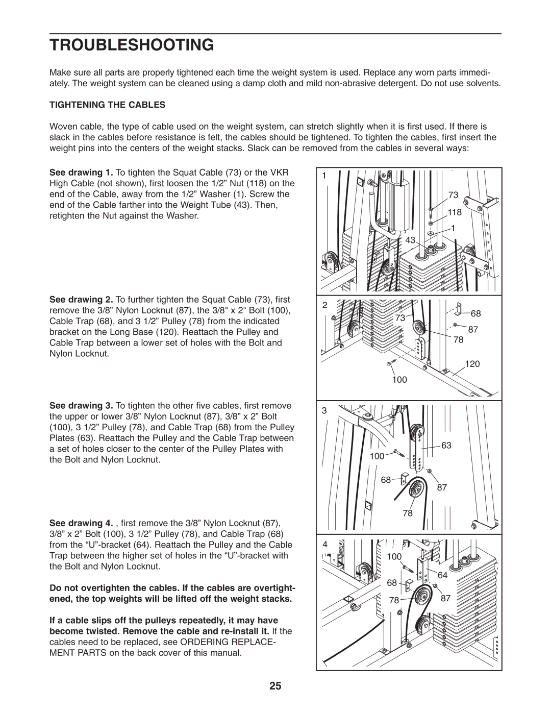 Weider WESY38322 user manual Troubleshooting, Tightening the Cables 