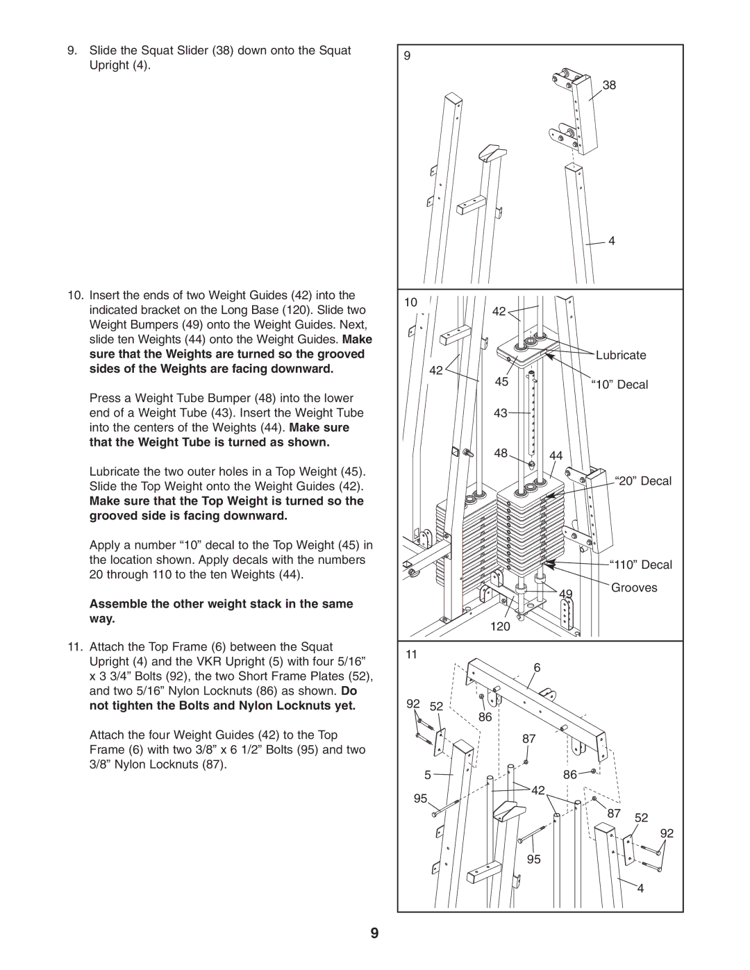 Weider WESY38322 user manual Sure that the Weights are turned so the grooved, Sides of the Weights are facing downward 