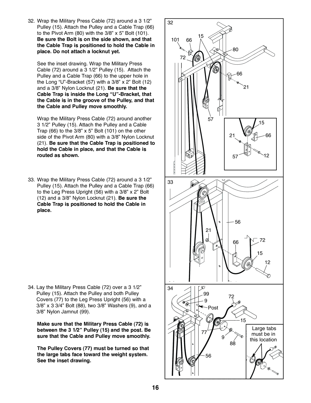 Weider WESY39310 user manual Cable Trap is positioned to hold the Cable in place 