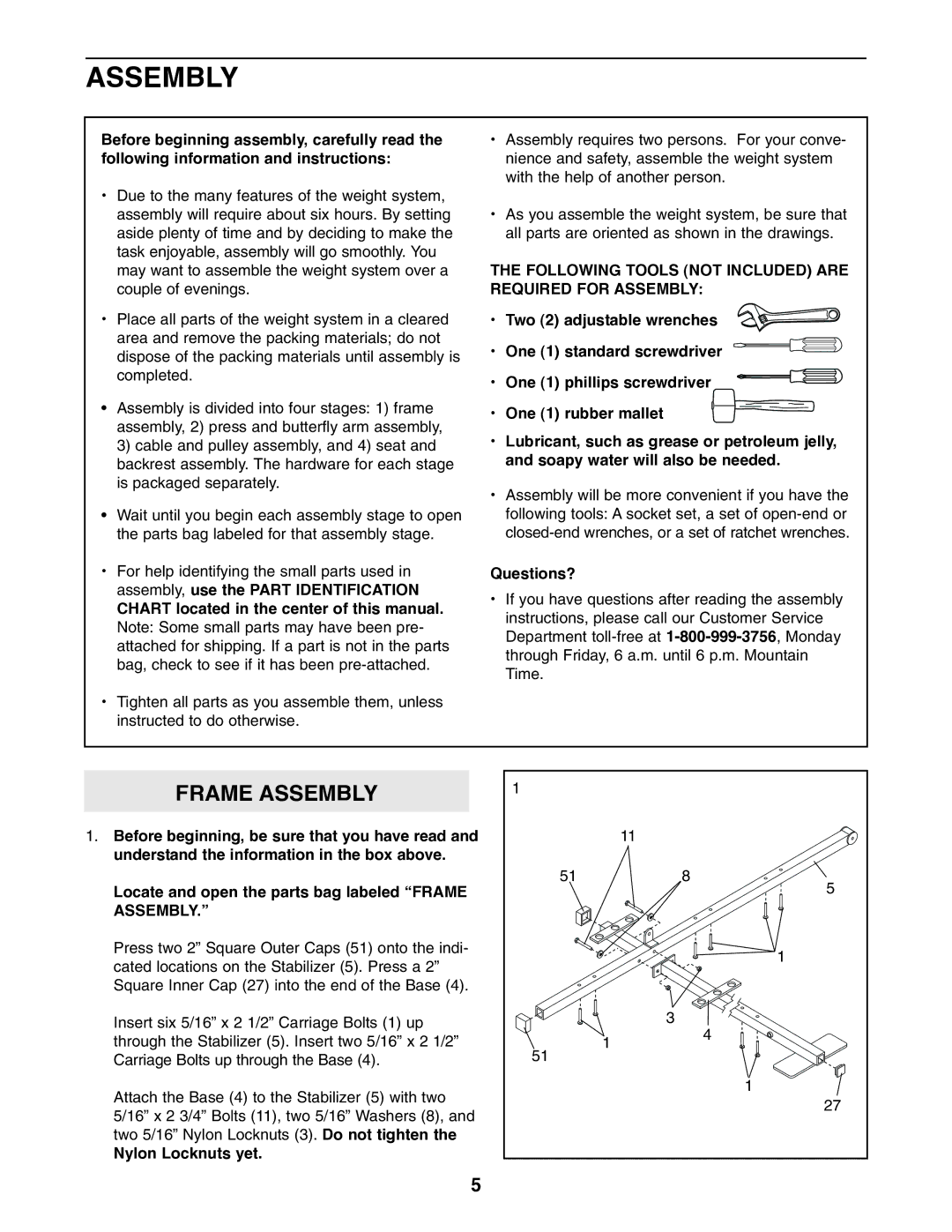 Weider WESY39310 user manual Assembly, Chart located in the center of this manual, Questions?, Nylon Locknuts yet 