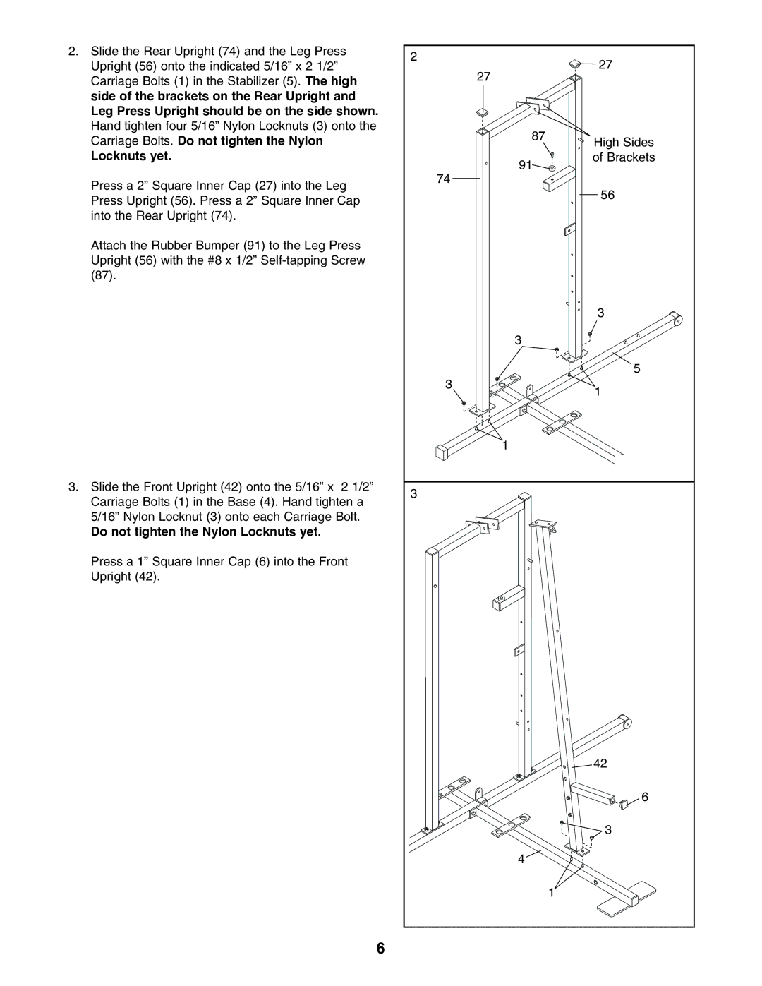 Weider WESY39310 user manual Do not tighten the Nylon Locknuts yet 