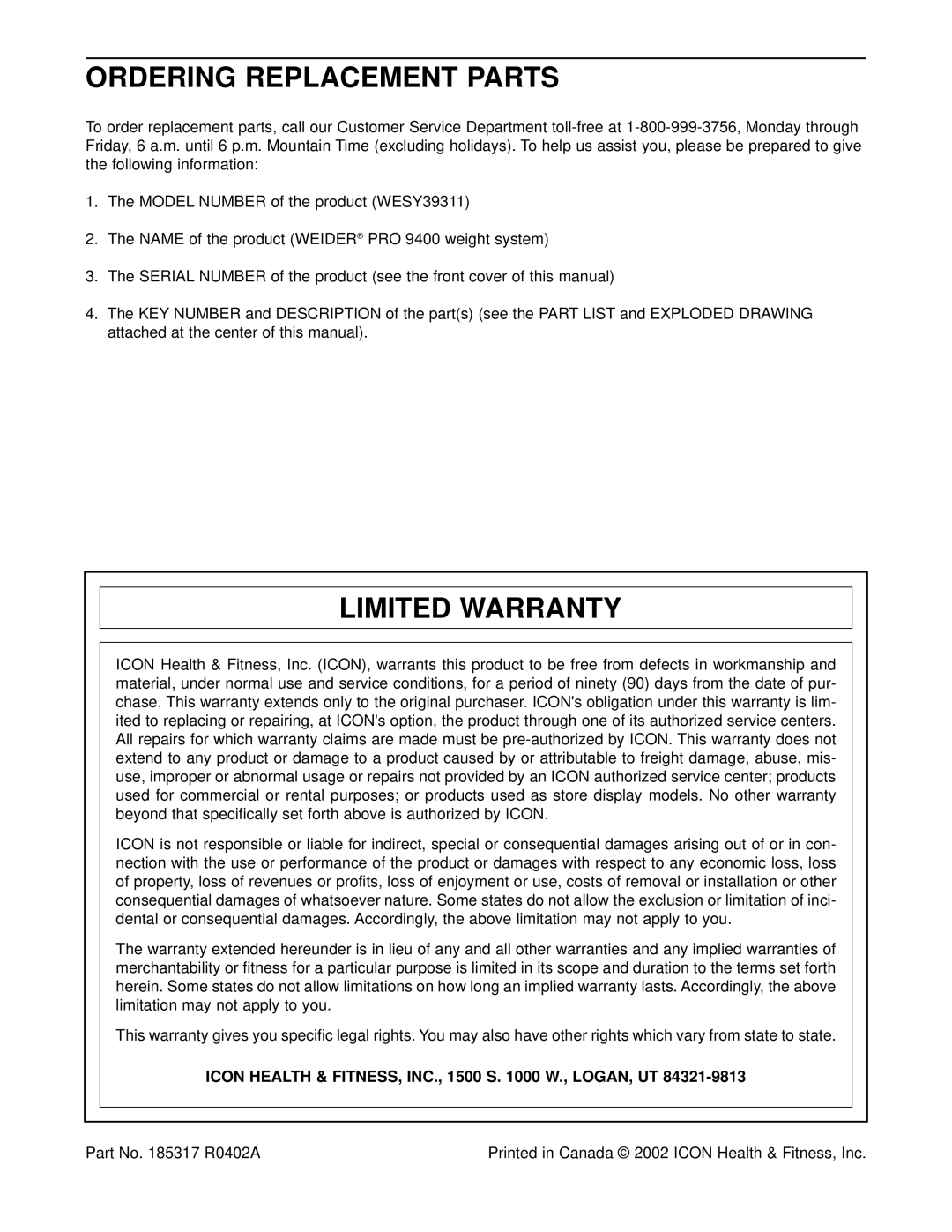 Weider WESY39311 Ordering Replacement Parts, Limited Warranty, Icon Health & FITNESS, INC., 1500 S W., LOGAN, UT 