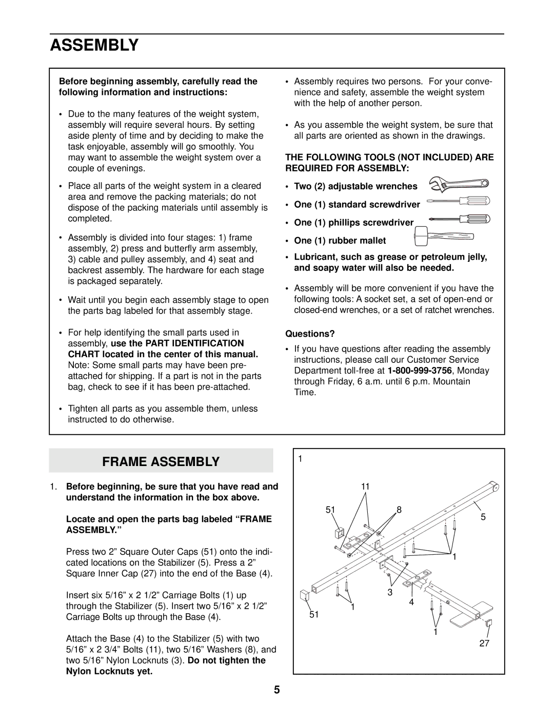 Weider WESY39311 user manual Following Tools not Included are Required for Assembly, Questions?, Nylon Locknuts yet 