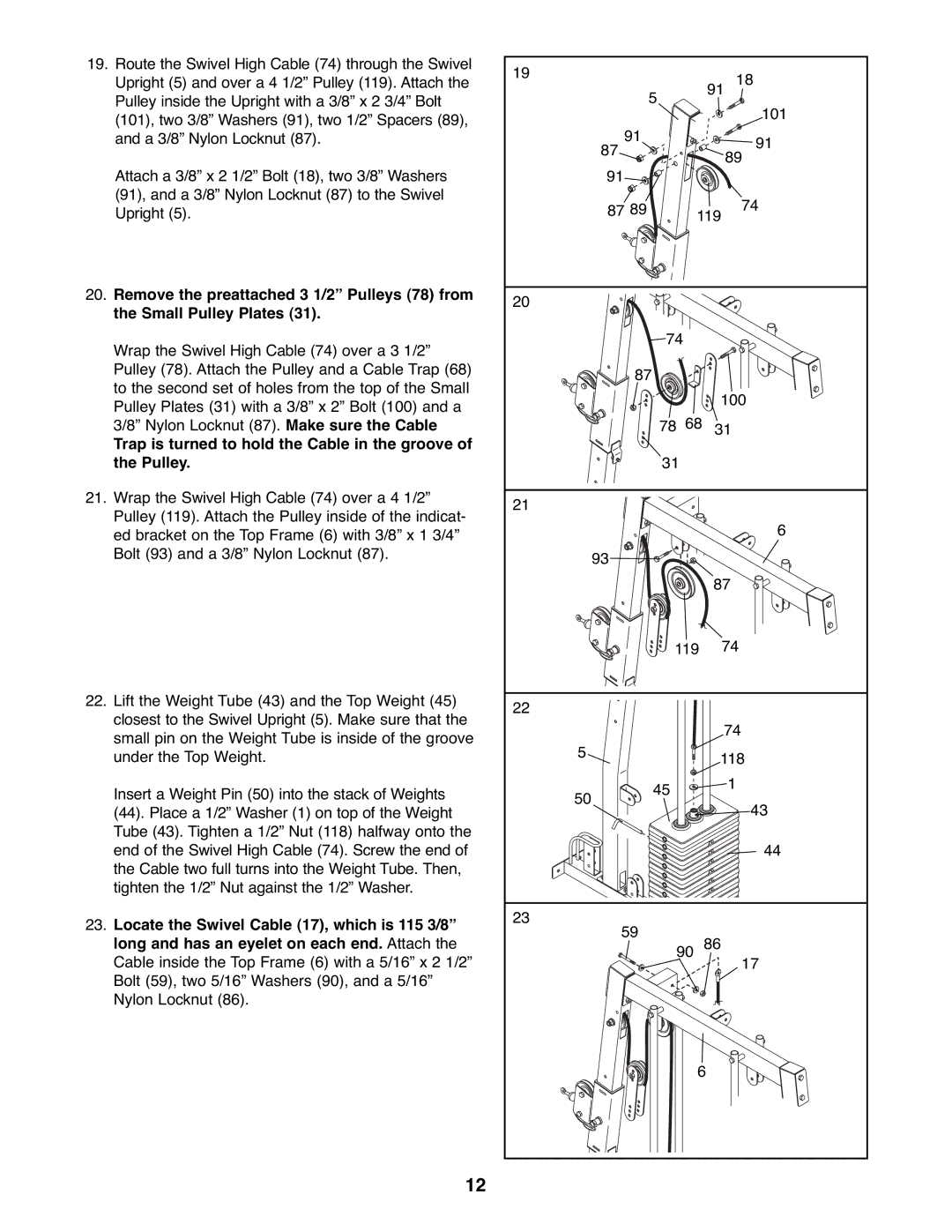 Weider WESY39522 user manual Trap is turned to hold the Cable in the groove of the Pulley 