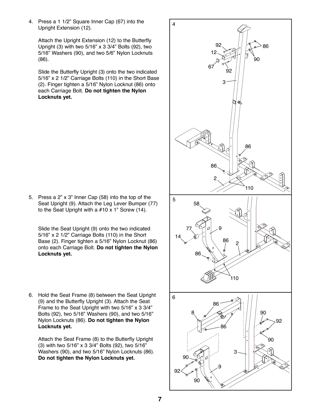 Weider WESY39522 user manual Do not tighten the Nylon Locknuts yet 