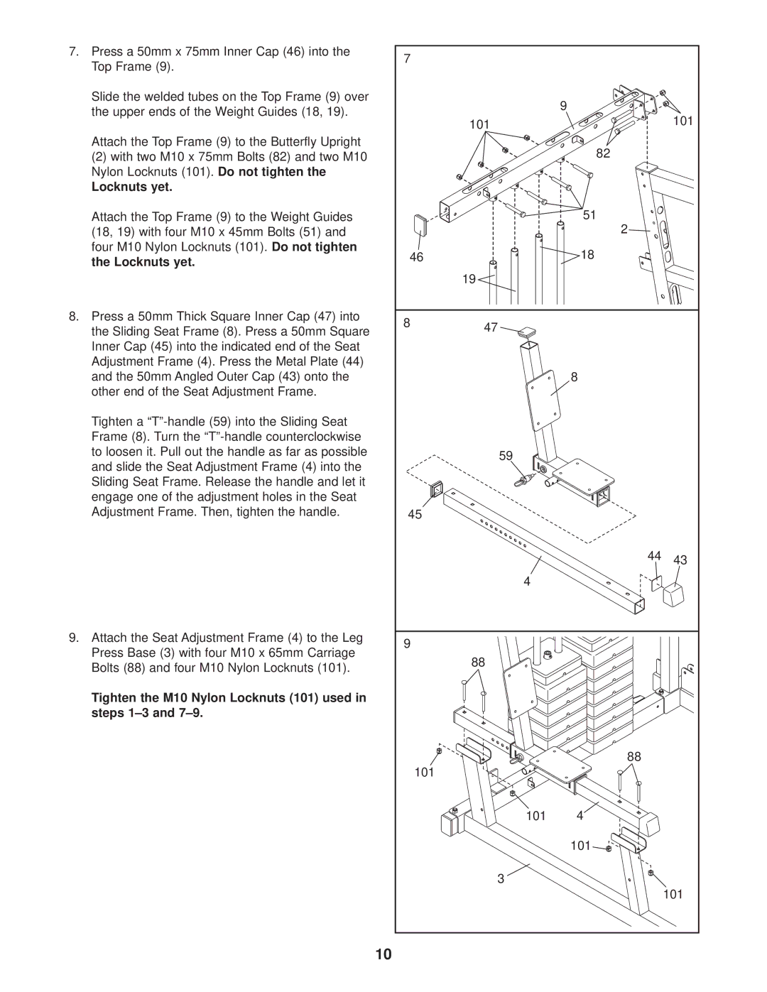 Weider WESY47330 user manual Tighten the M10 Nylon Locknuts 101 used in steps 1-3 