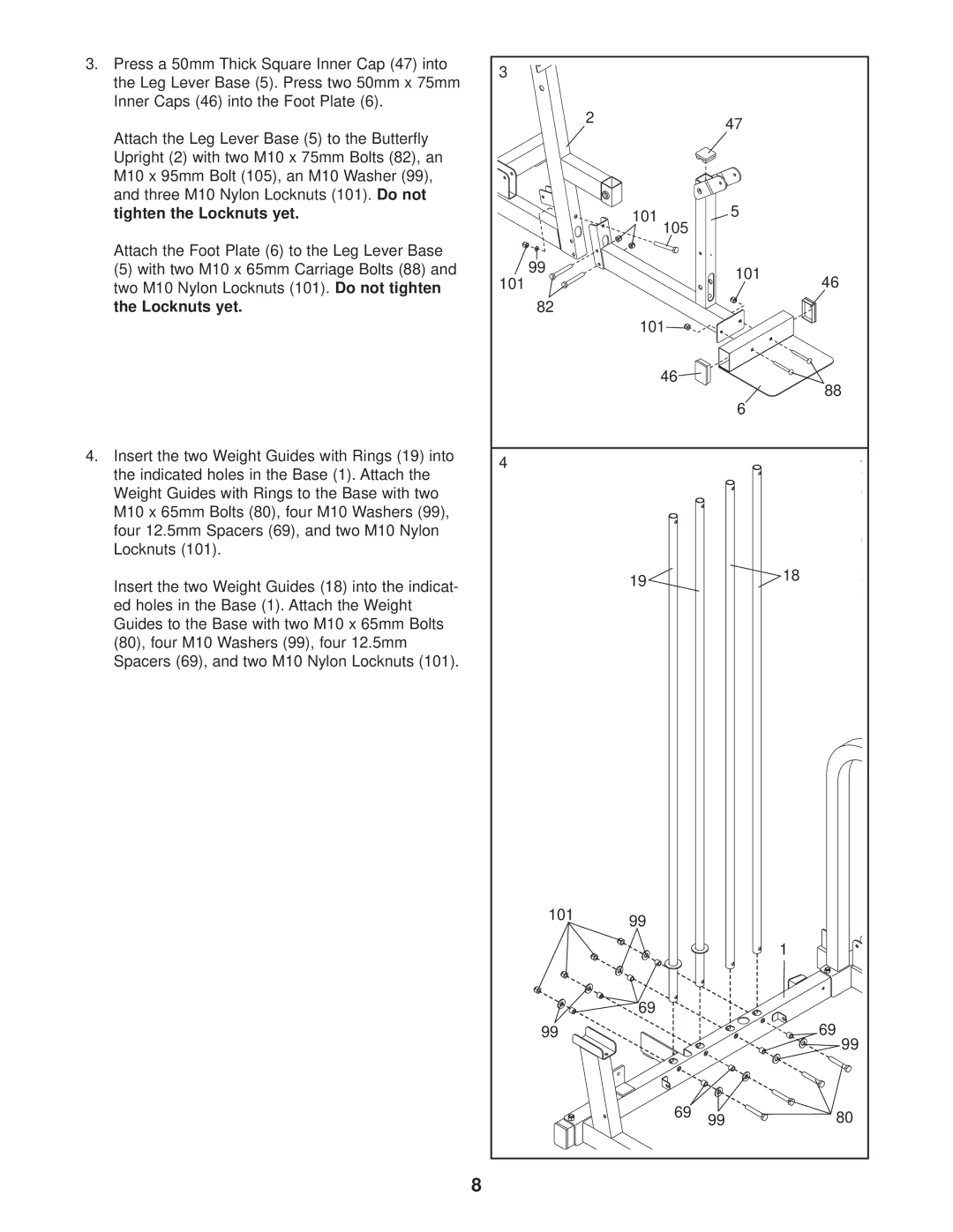 Weider WESY47330 user manual Tighten the Locknuts yet 