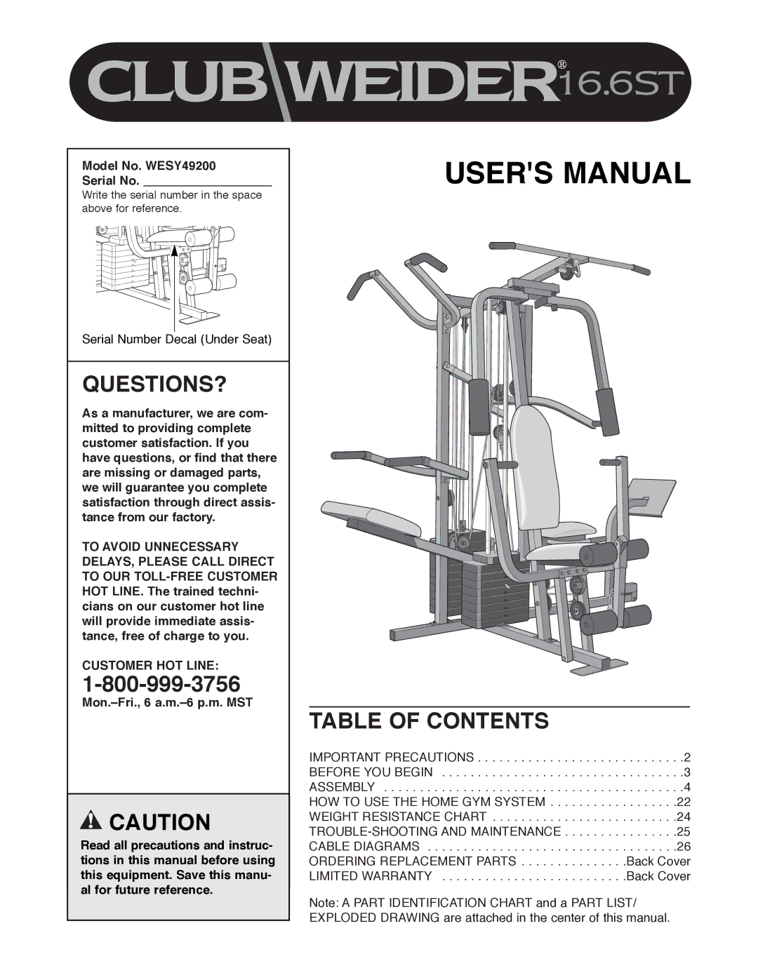 Weider WESY49200 user manual Questions?, Table of Contents 