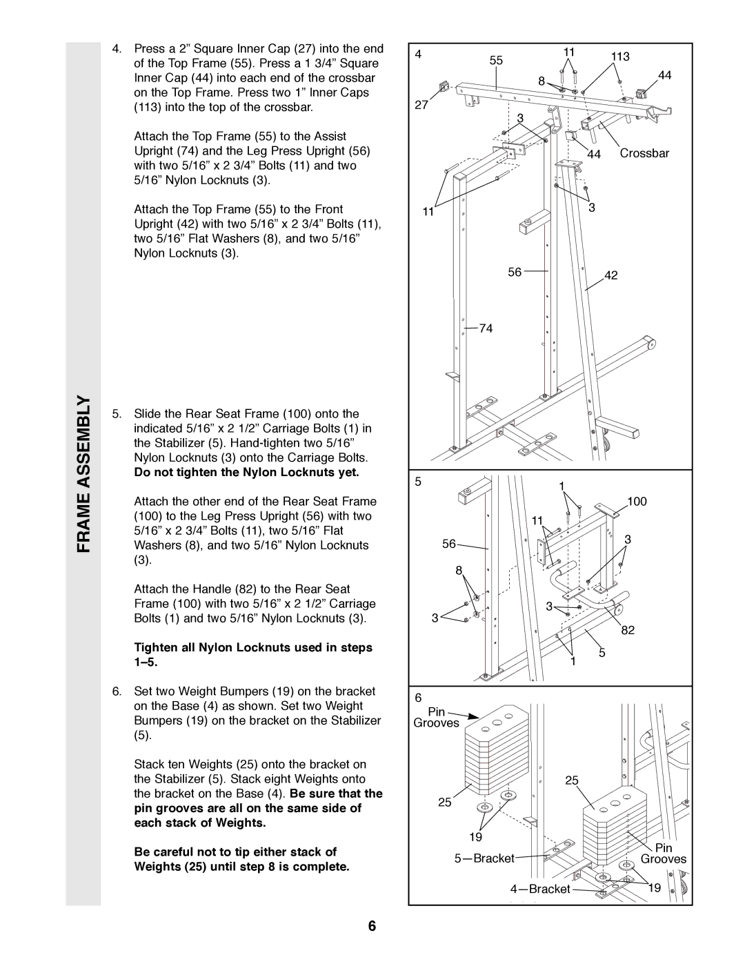 Weider WESY49200 Tighten all Nylon Locknuts used in steps 1Ð5, Pin grooves are all on the same side Each stack of Weights 