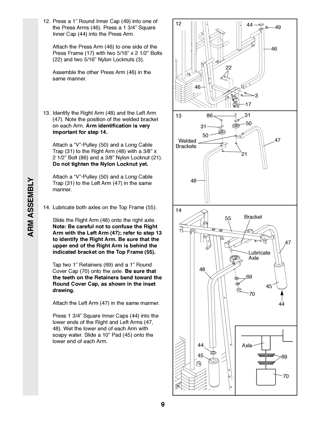 Weider WESY49200 user manual Do not tighten the Nylon Locknut yet 