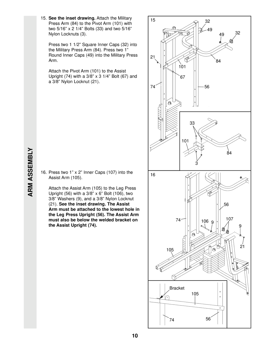 Weider WESY49201 user manual See the inset drawing, Must also be below the welded bracket on, Assist Upright 