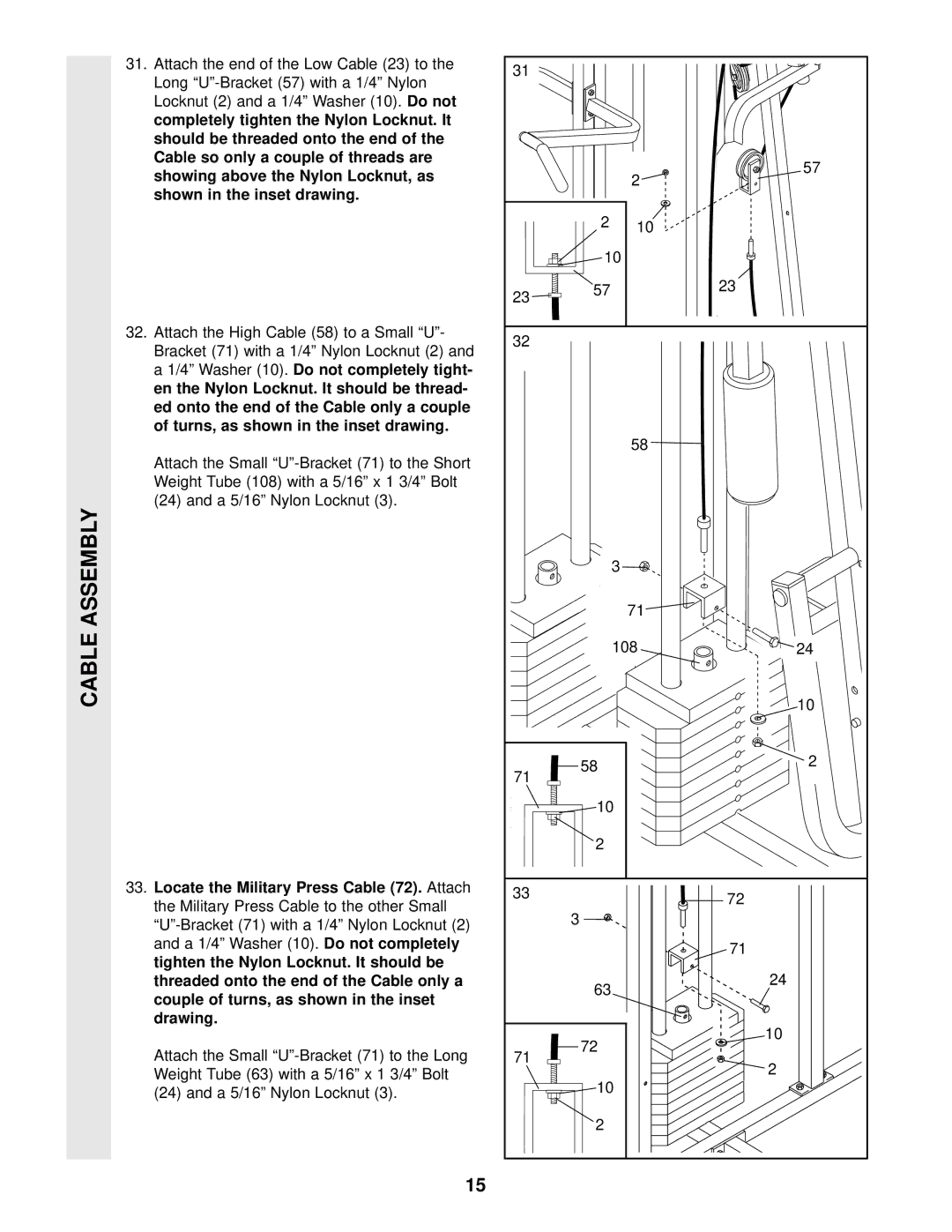 Weider WESY49201 Locknut 2 and a 1/4 Washer, Shown in the inset drawing, Locate the Military Press Cable, A 1/4 Washer 