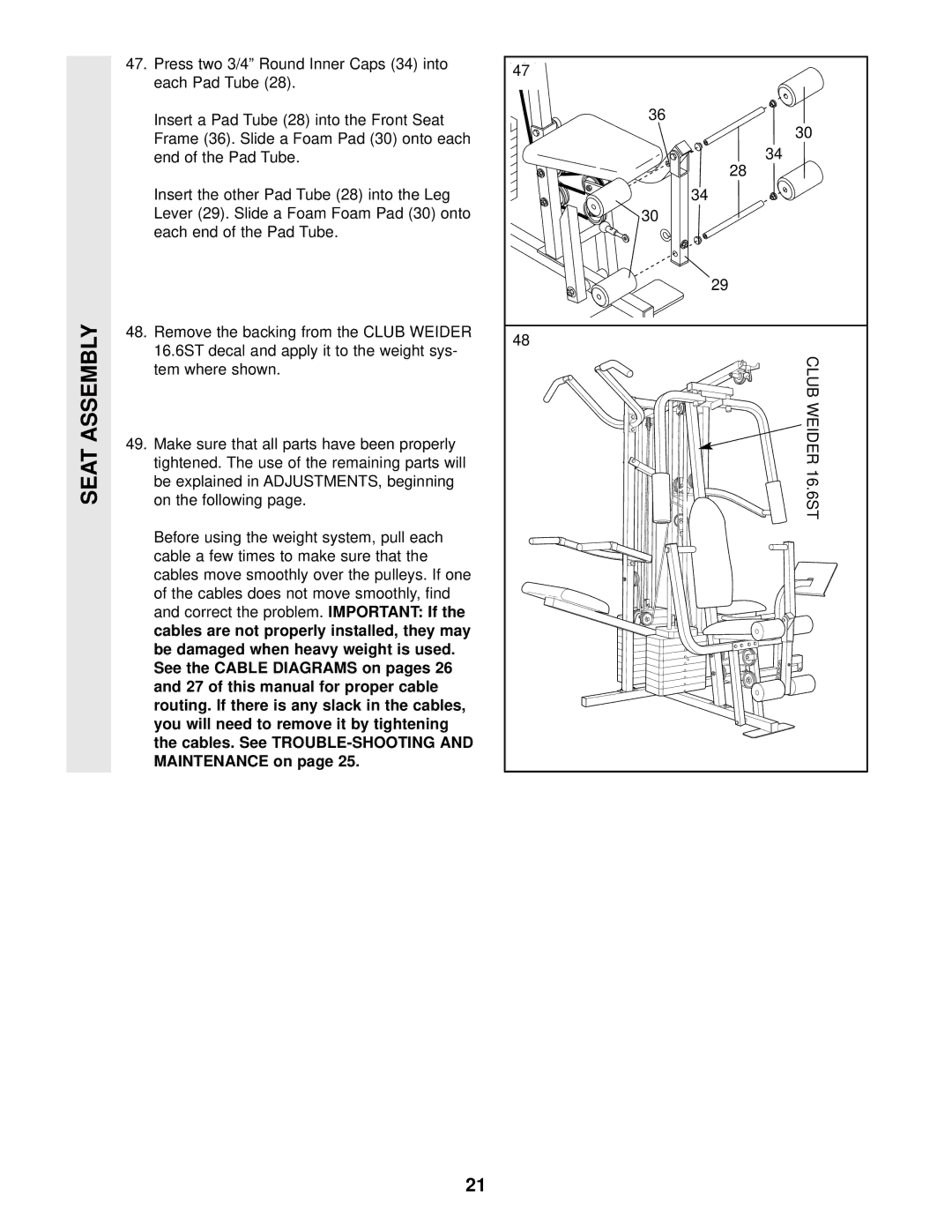 Weider WESY49201 user manual On the following, Press two 3/4 Round Inner Caps 34 into each Pad Tube 