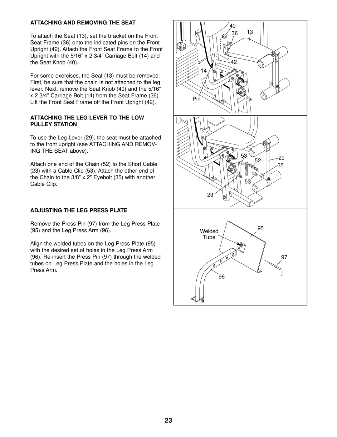 Weider WESY49201 user manual Attaching and Removing the Seat, Attaching the LEG Lever to the LOW Pulley Station, Press Arm 