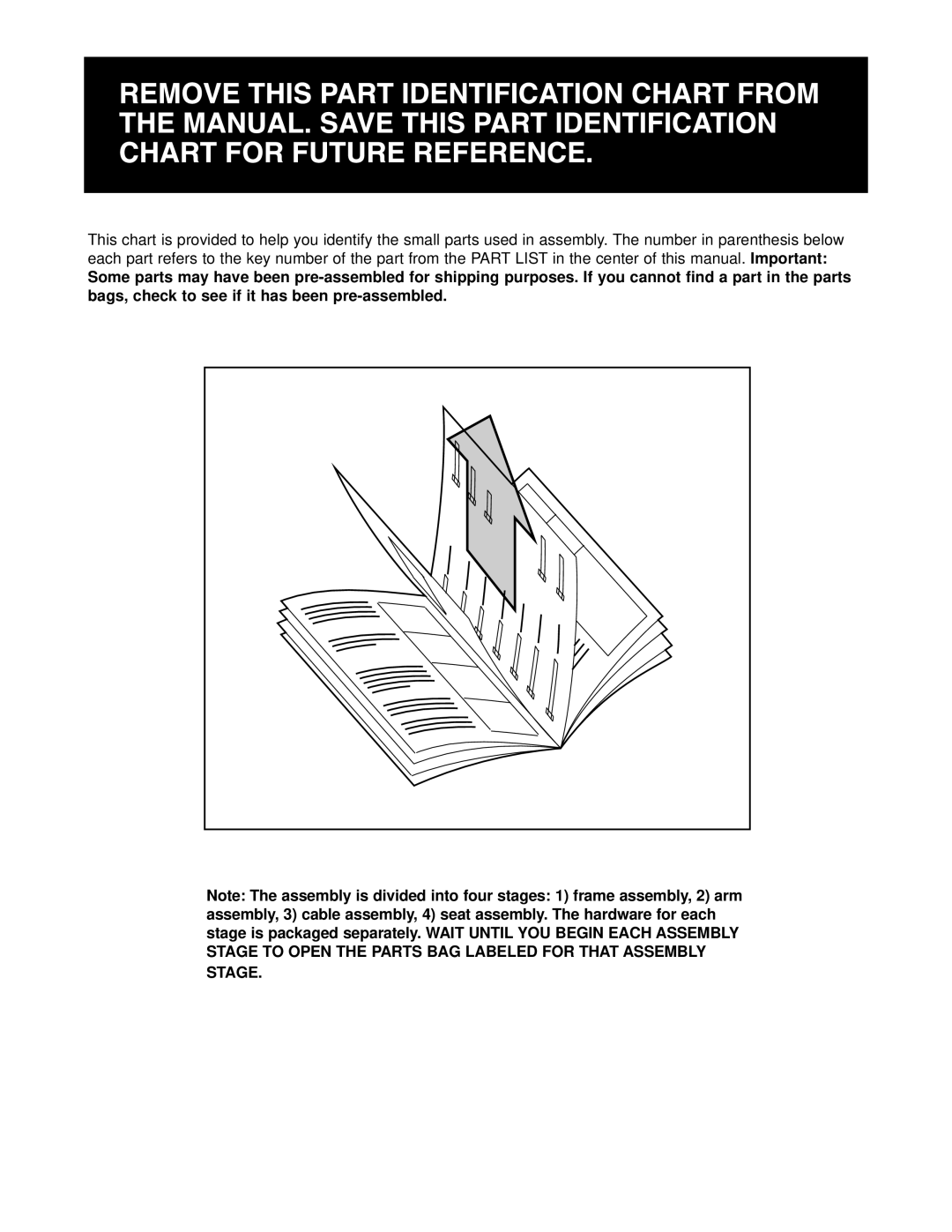 Weider WESY49201 user manual Part from the Part List in the center of this manual, It has been pre-assembled, Stage 