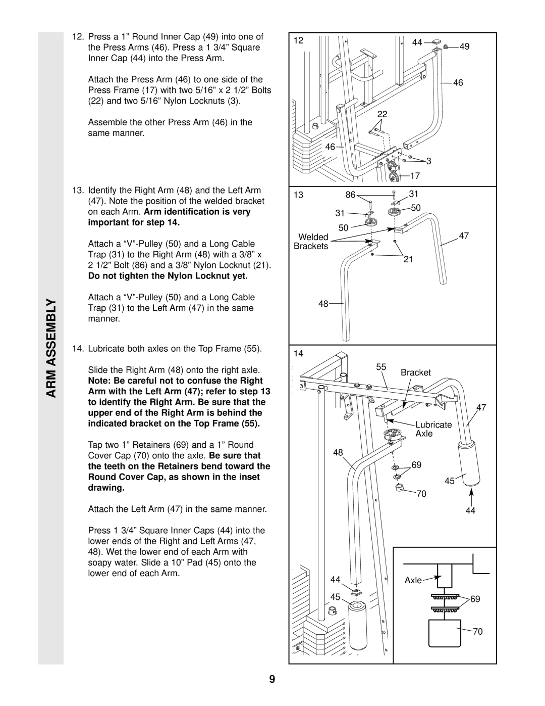 Weider WESY49201 user manual Do not tighten the Nylon Locknut yet 