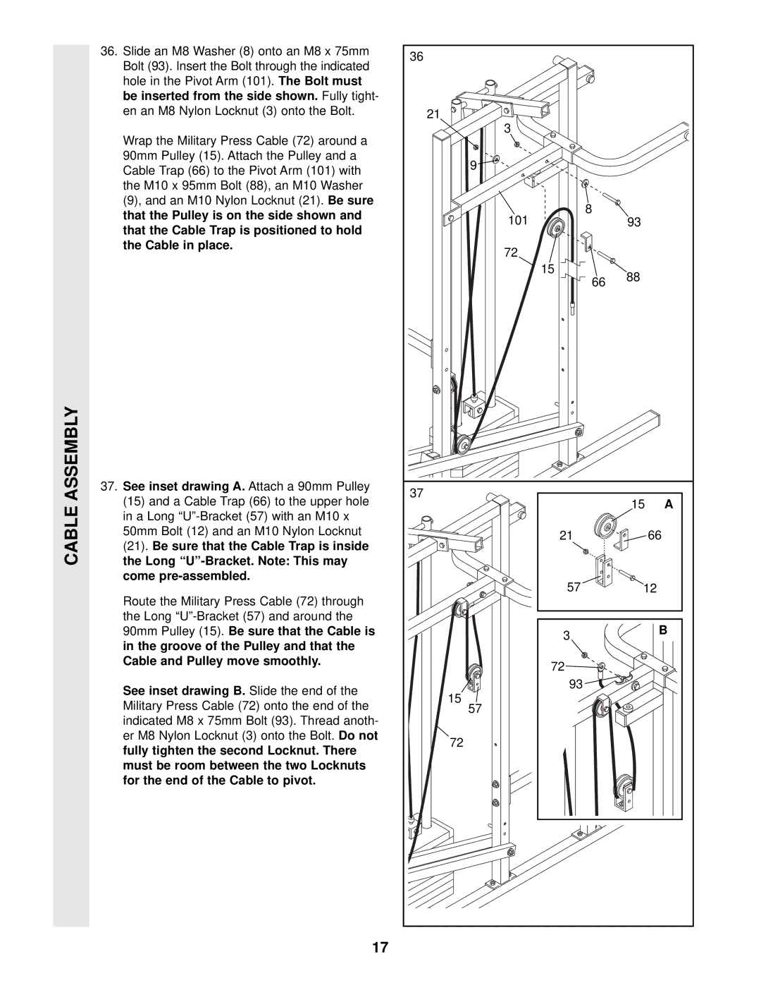 Weider WESY49202 user manual Be inserted from the side shown. Fully tight, That the Pulley is on the side shown 