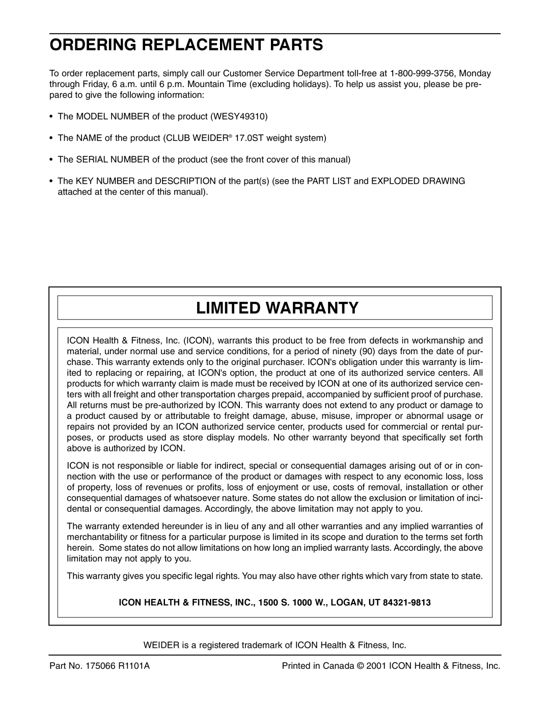 Weider WESY49310 Ordering Replacement Parts, Limited Warranty, Icon Health & FITNESS, INC., 1500 S W., LOGAN, UT 