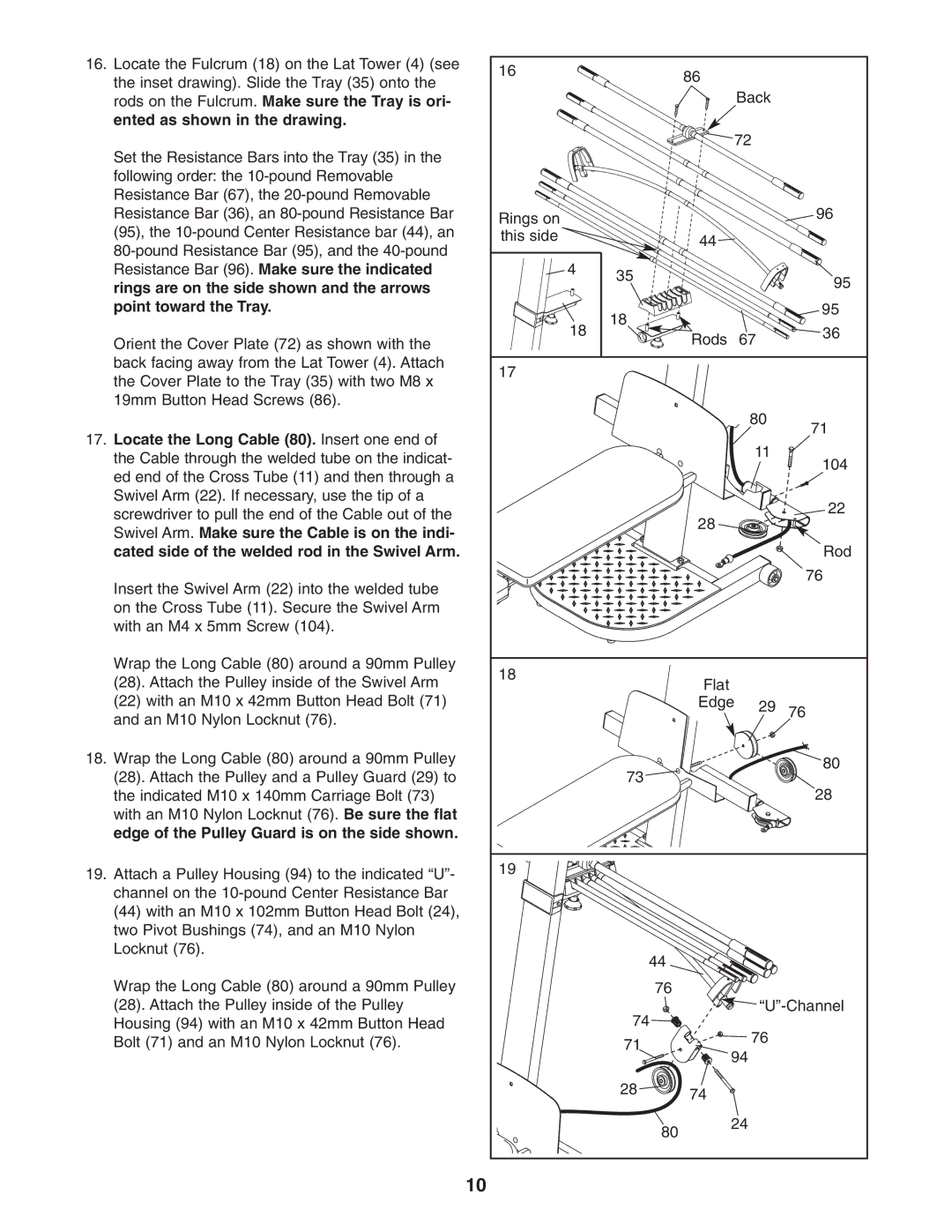 Weider WESY5773.0 user manual Locate the Long Cable 80. Insert one end, Edge of the Pulley Guard is on the side shown 