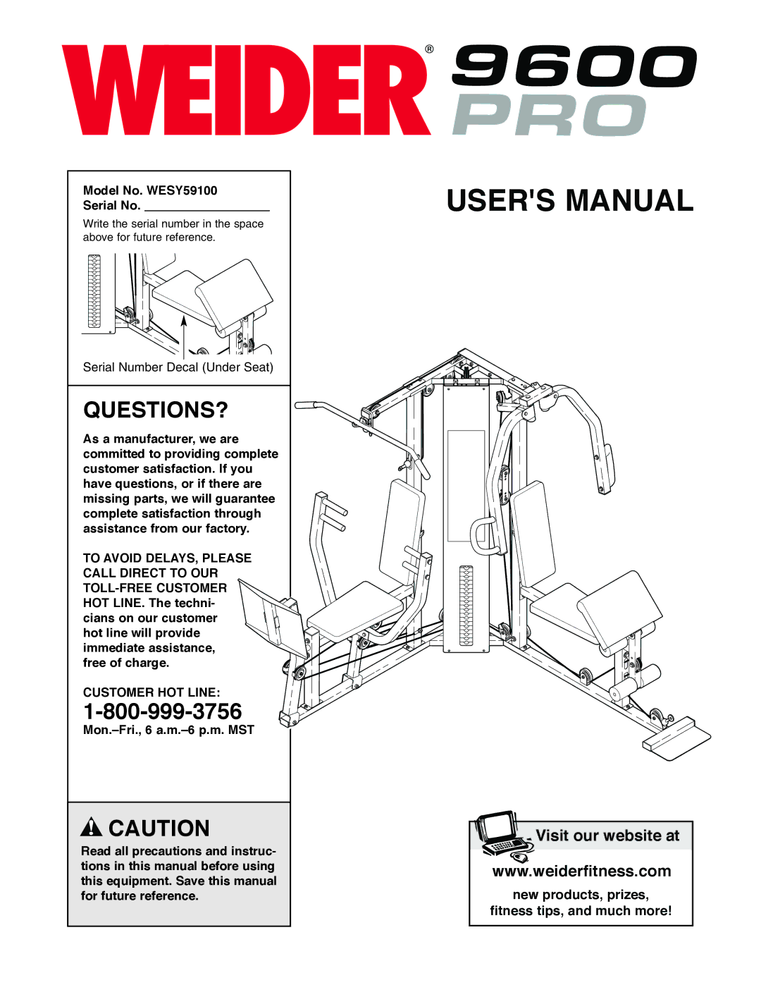 Weider user manual Questions?, Model No. WESY59100 Serial No, Customer HOT Line 