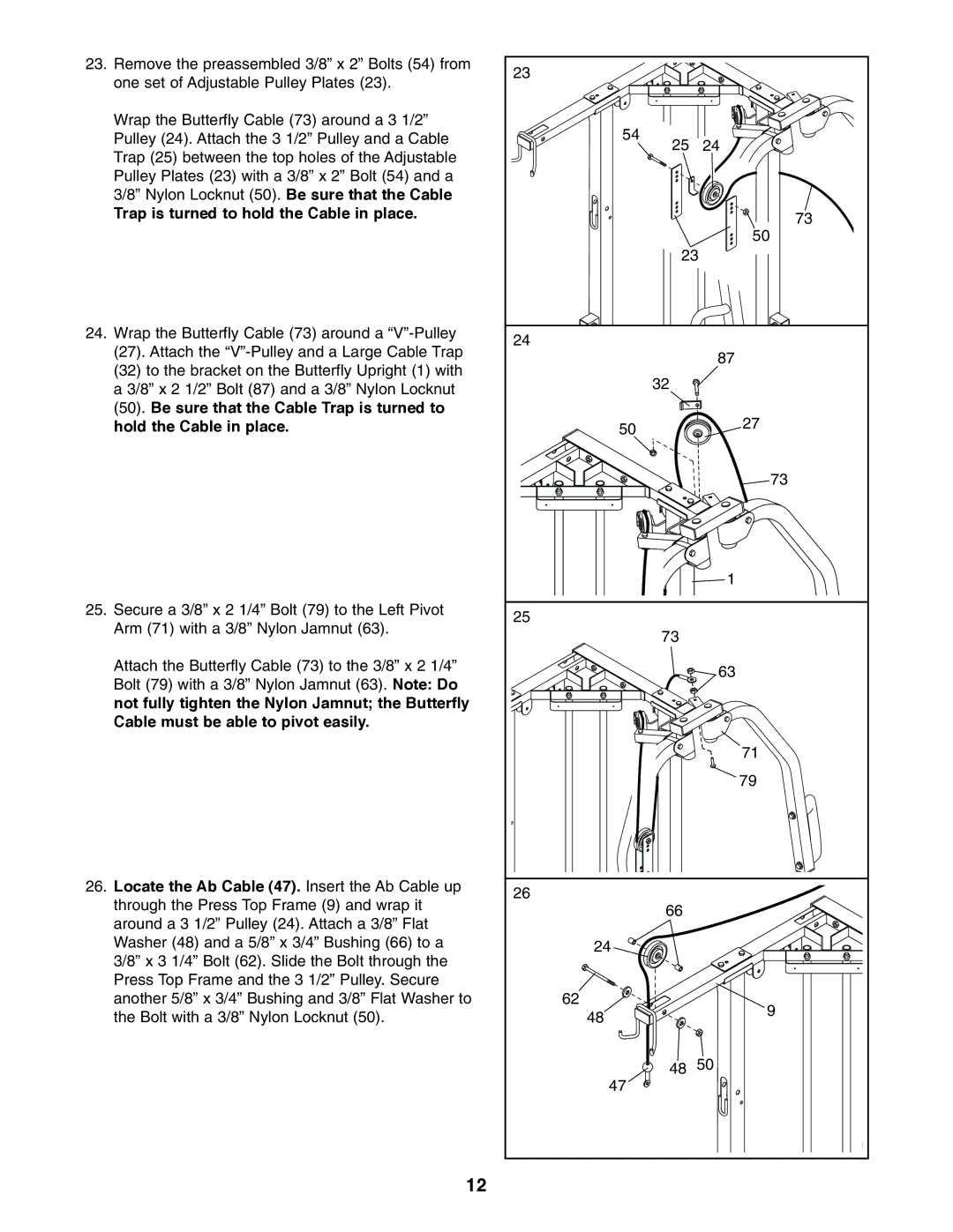 Weider WESY59100 user manual Trap is turned to hold the Cable in place 