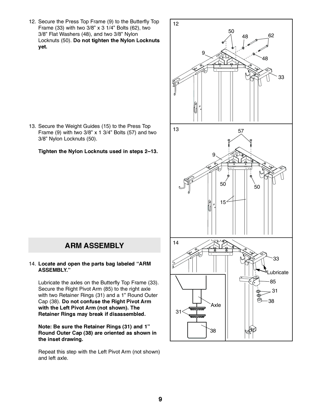 Weider WESY59100 user manual Tighten the Nylon Locknuts used in steps, Locate and open the parts bag labeled ARM Assembly 