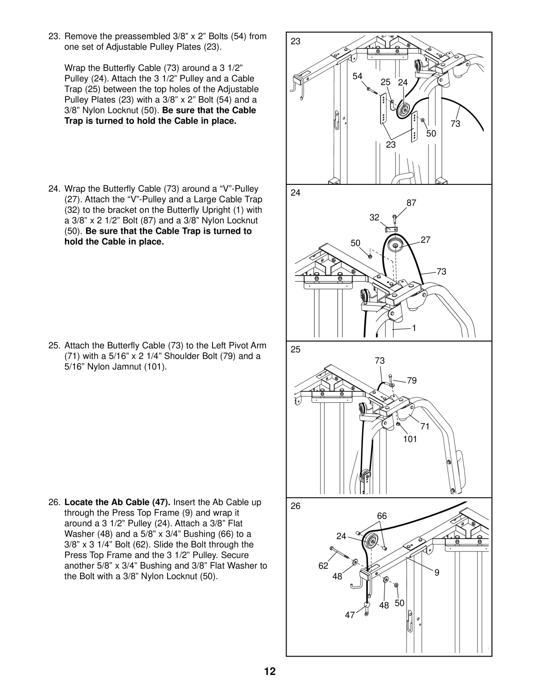 Weider WESY59101 user manual Trap is turned to hold the Cable in place, Hold the Cable in place 