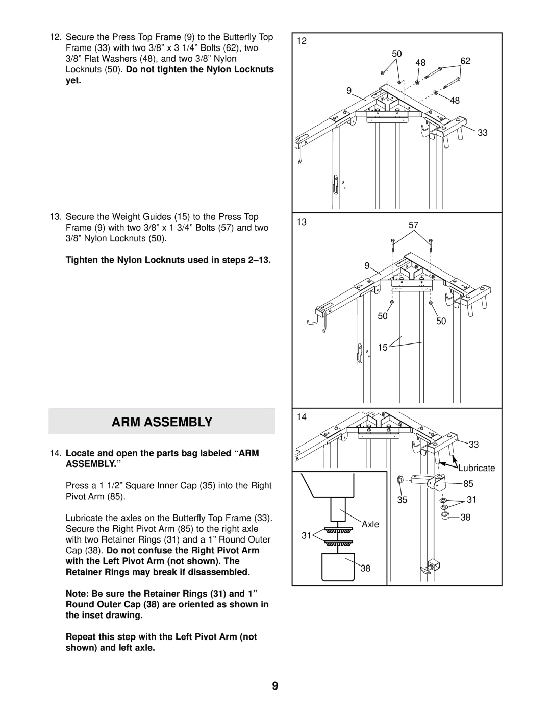 Weider WESY59101 user manual ARM Assembly, Locknuts 50. Do not tighten the Nylon Locknuts yet 