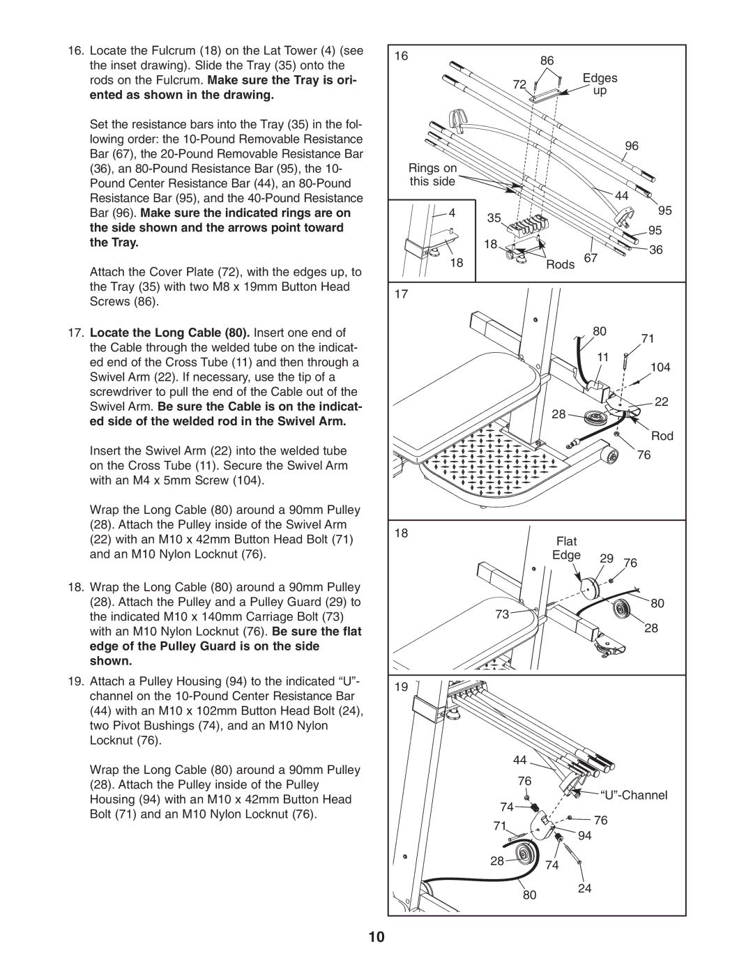 Weider WESY59531 user manual Locate the Long Cable 80. Insert one end, Edge of the Pulley Guard is on the side Shown 