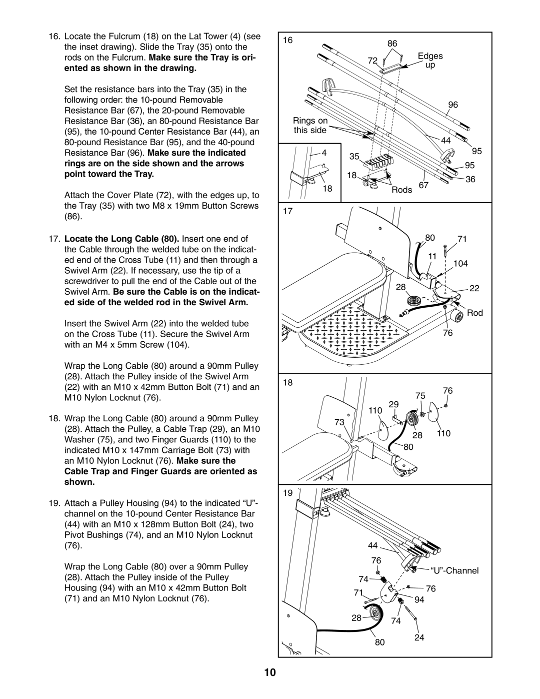 Weider WESY5984.1 user manual Locate the Long Cable 80. Insert one end, Cable Trap and Finger Guards are oriented as Shown 