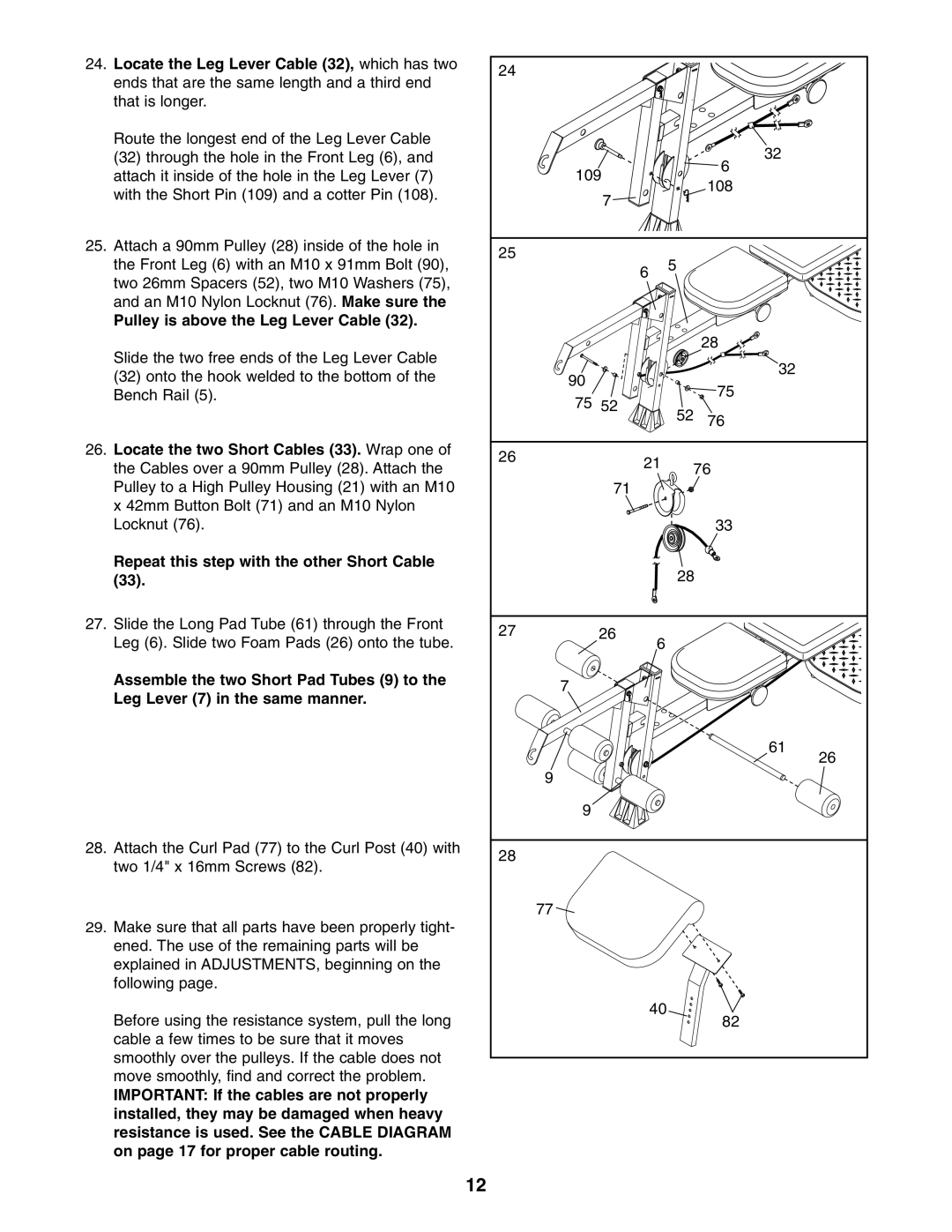 Weider WESY5984.1 user manual Onto the hook welded to the bottom of the Bench Rail 