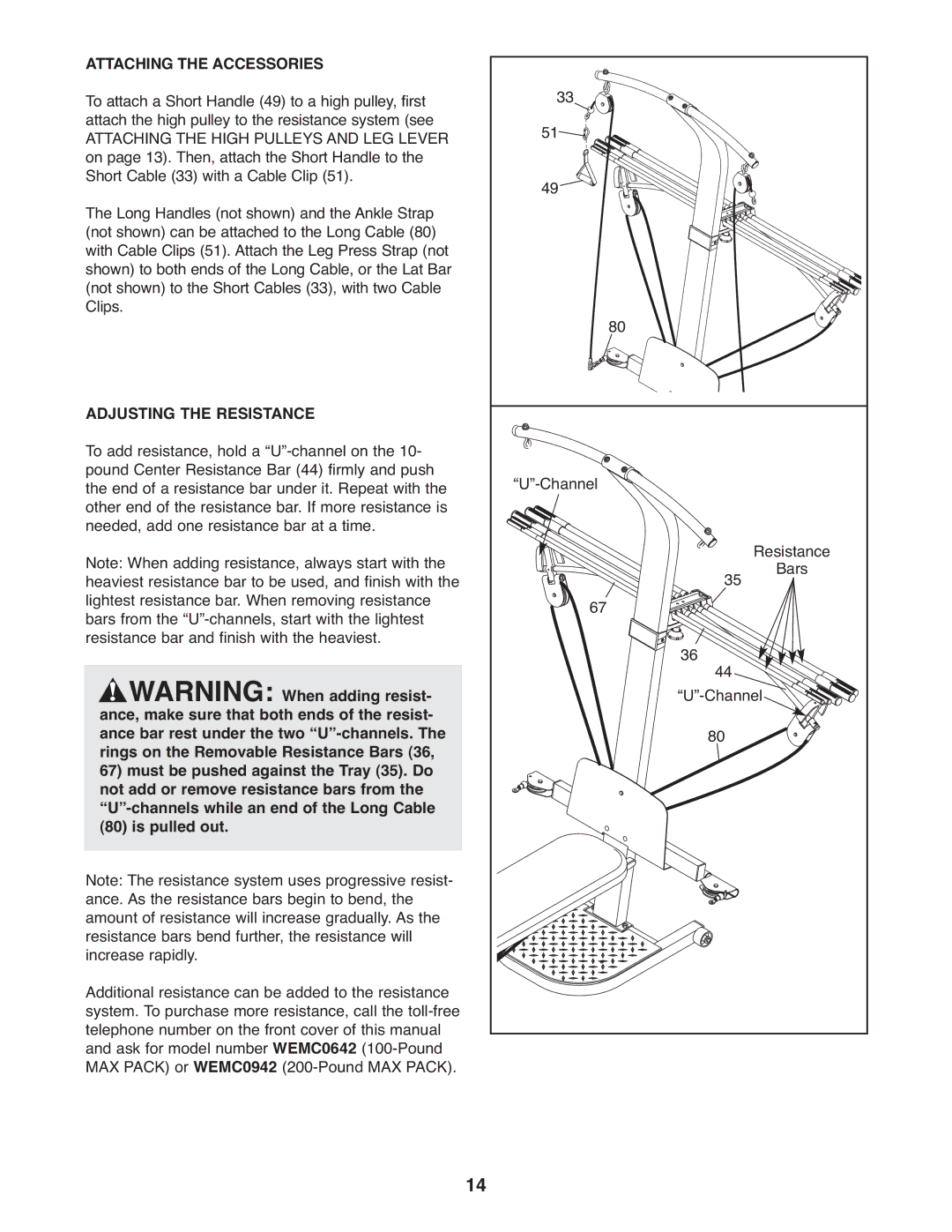 Weider WESY5993.2 user manual Attaching the Accessories, Adjusting the Resistance 