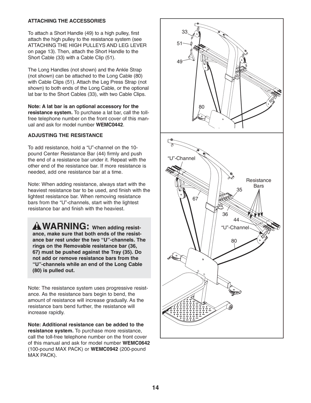 Weider WESY5993.3 user manual Attaching the Accessories, Adjusting the Resistance 