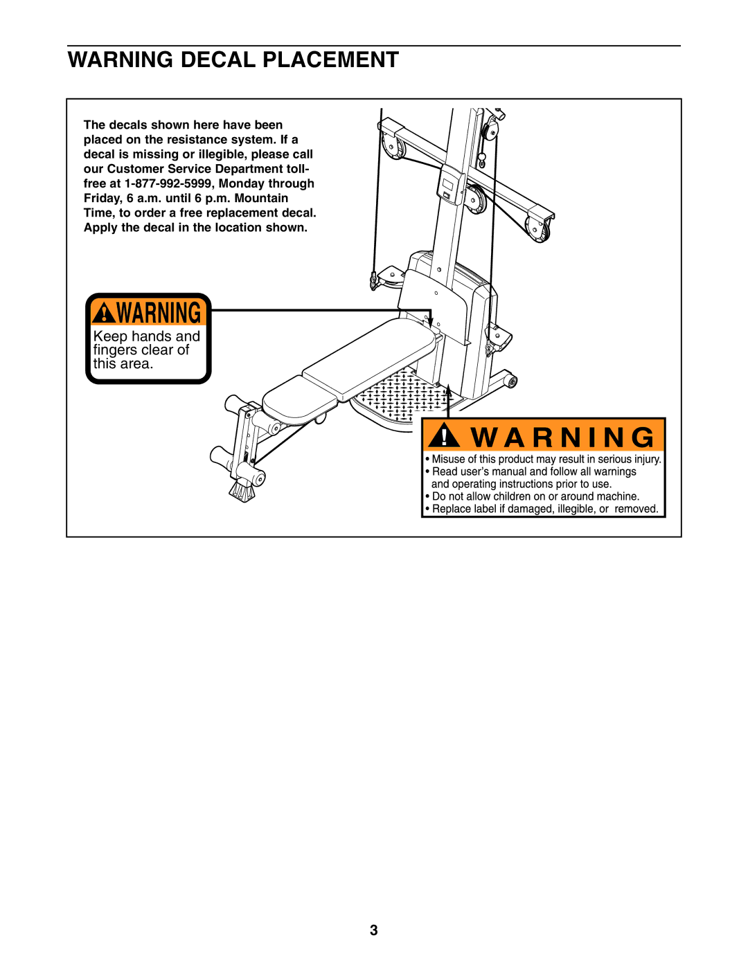 Weider WESY68630 user manual Keep hands and fingers clear of this area 