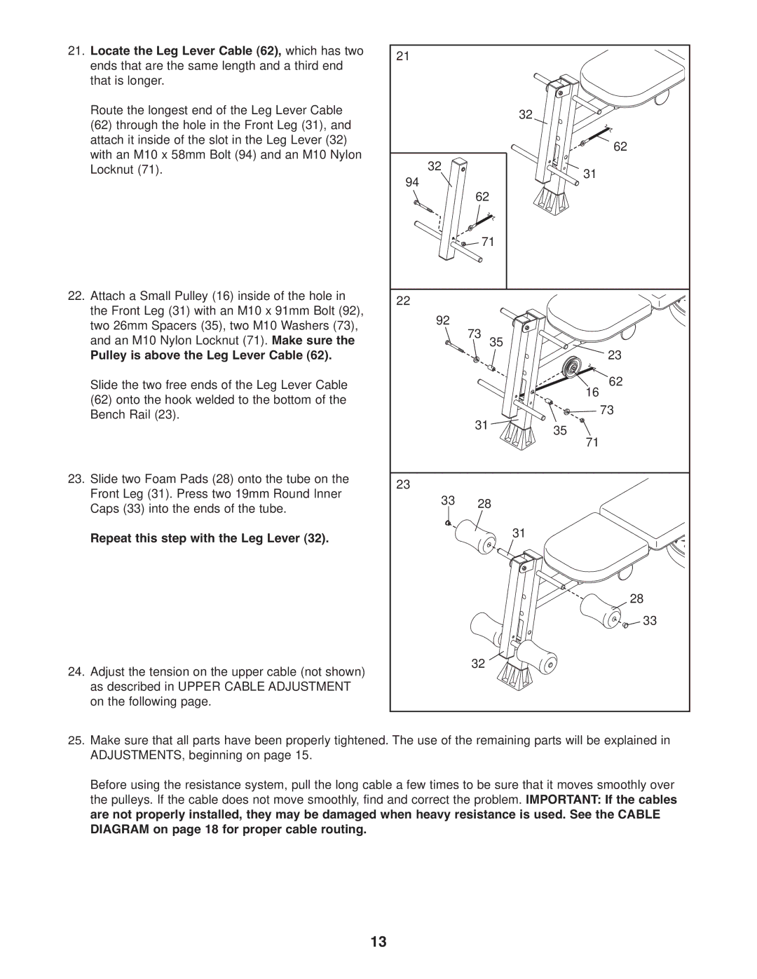 Weider WESY68633 user manual Locate the Leg Lever Cable 62, which has two, Pulley is above the Leg Lever Cable 