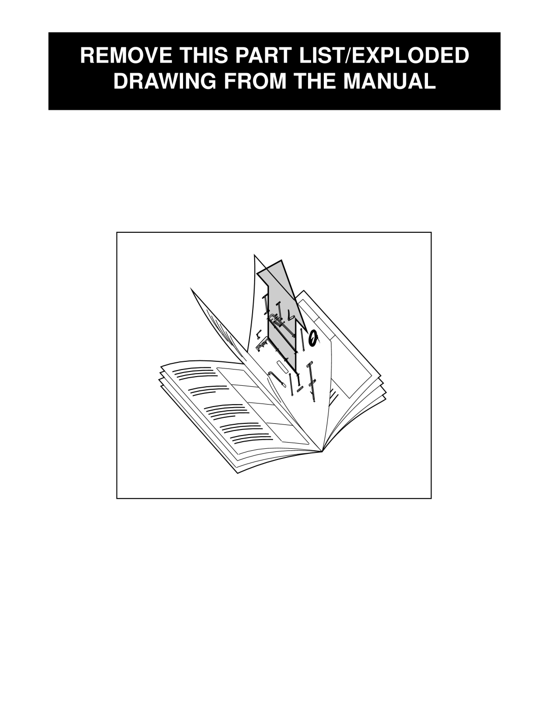 Weider WESY74090 user manual Remove this Part LIST/EXPLODED Drawing from the Manual 