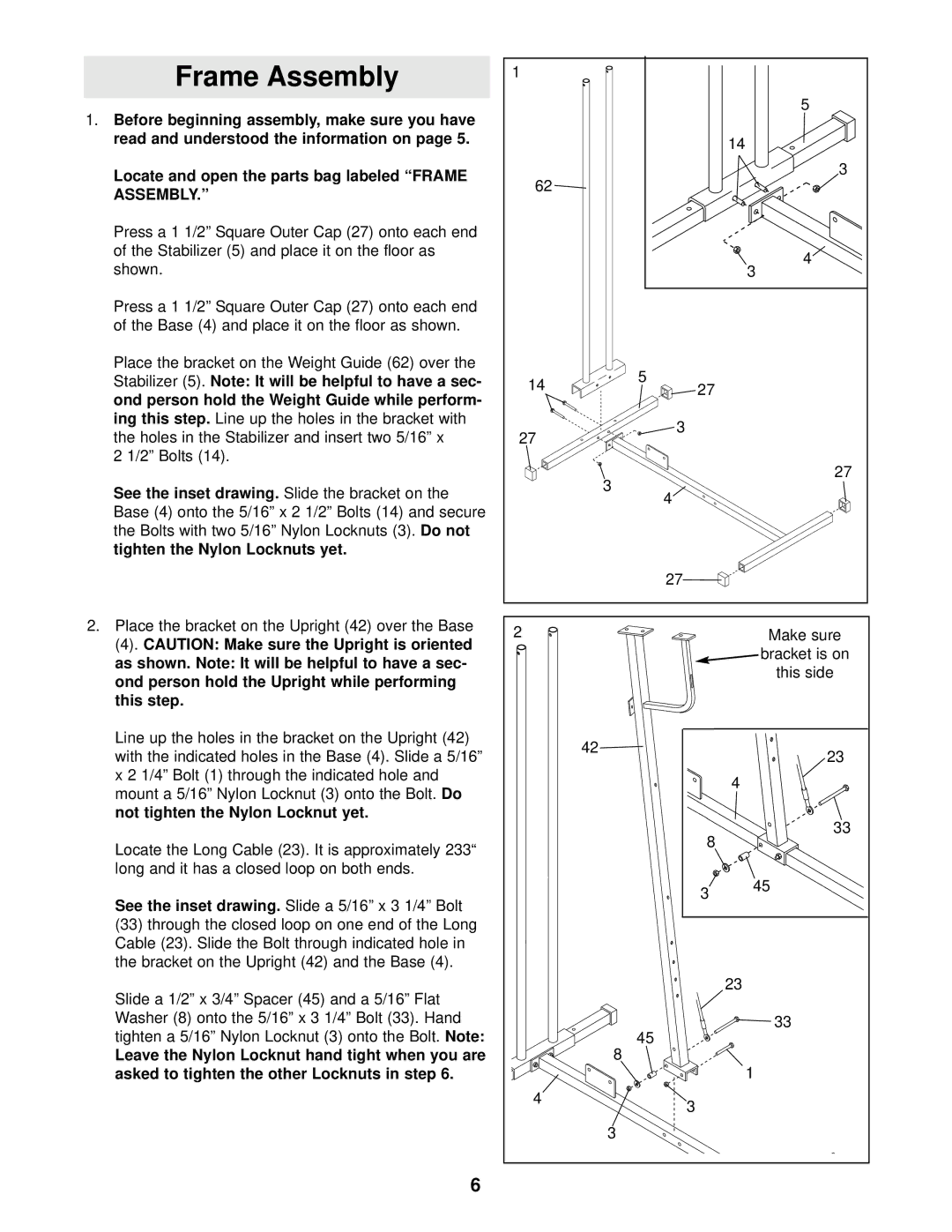 Weider WESY74090 user manual Locate and open the parts bag labeled Frame Assembly, See the inset drawing 