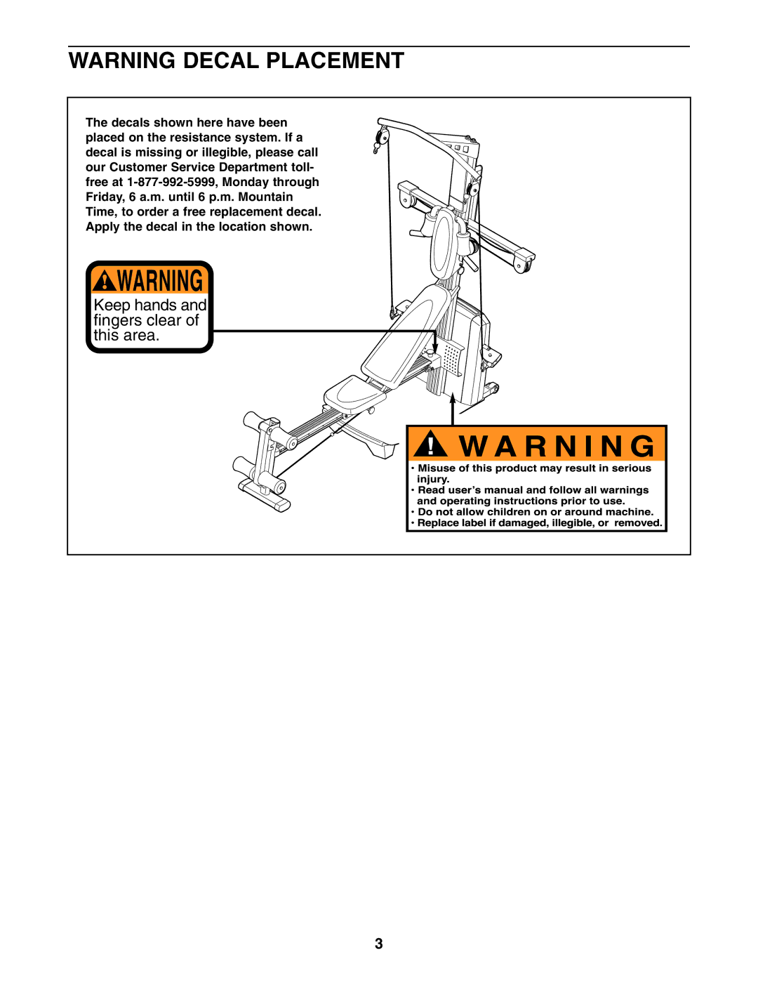 Weider WESY75741 user manual Keep hands and fingers clear of this area 