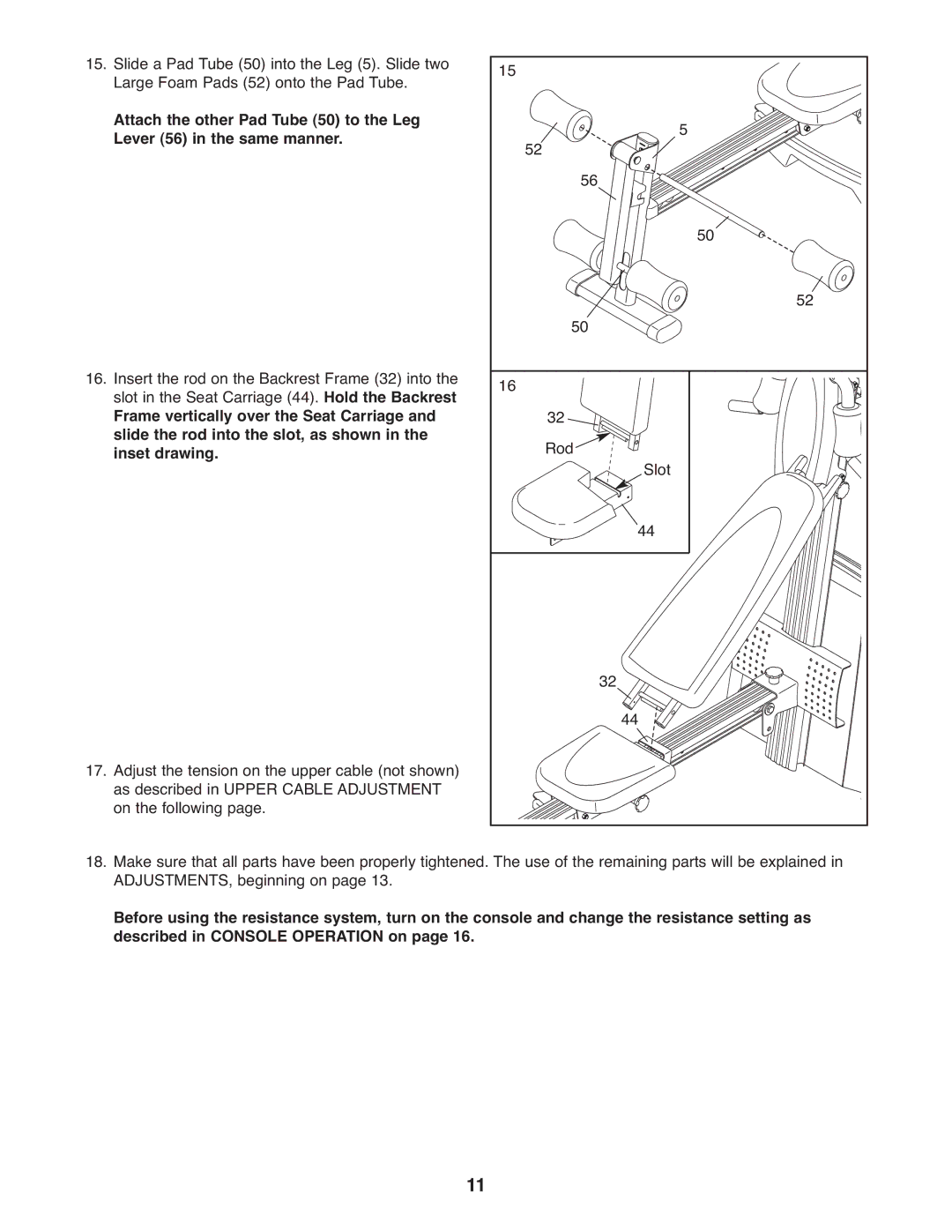 Weider WESY75742 user manual Inset drawing, Described in Console Operation on 