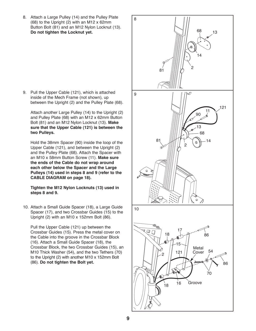 Weider WESY75742 user manual Do not tighten the Locknut yet, Sure that the Upper Cable 121 is between Two Pulleys 