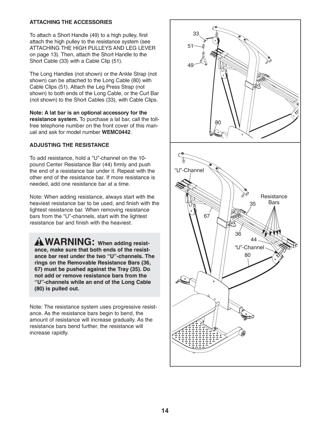 Weider WESY7773.1 user manual Attaching the Accessories, Adjusting the Resistance 