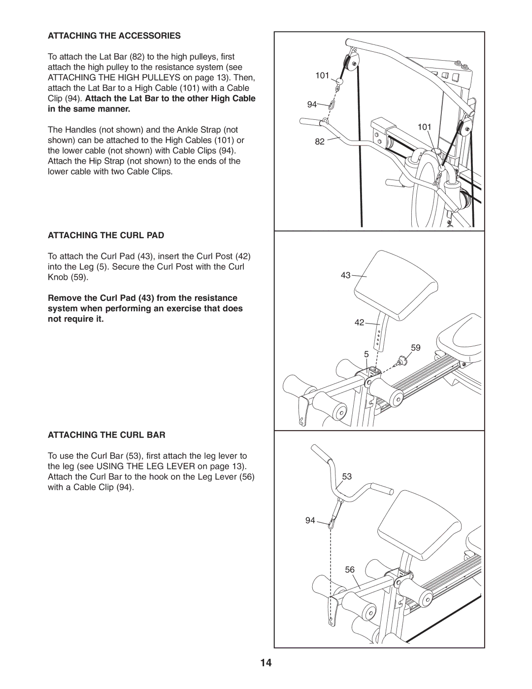 Weider WESY78732 user manual Attaching the Accessories, Attaching the Curl PAD, Attaching the Curl BAR 