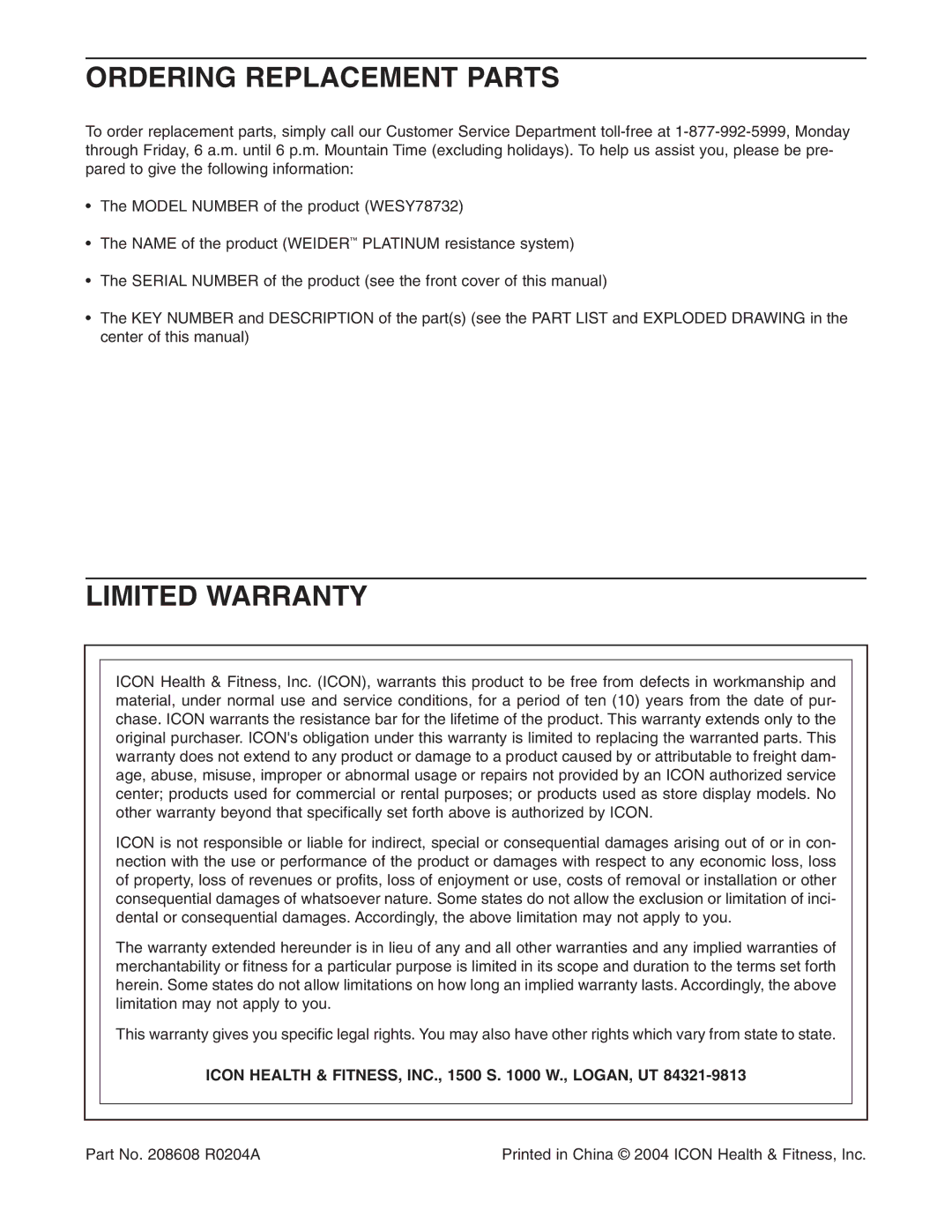 Weider WESY78732 Ordering Replacement Parts, Limited Warranty, Icon Health & FITNESS, INC., 1500 S W., LOGAN, UT 