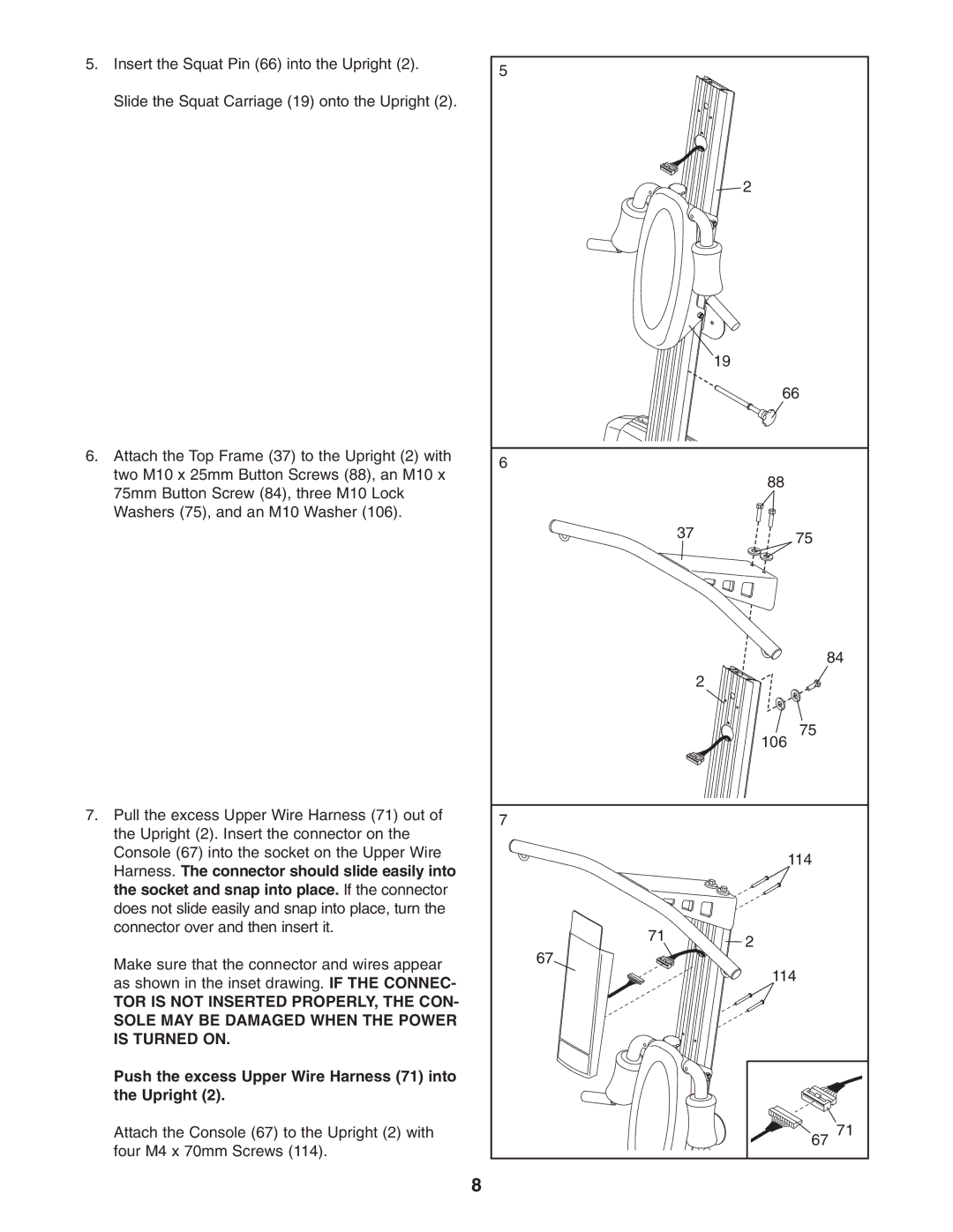 Weider WESY78732 user manual Push the excess Upper Wire Harness 71 into the Upright 