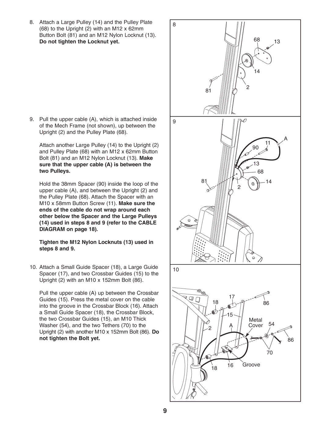 Weider WESY78732 user manual Do not tighten the Locknut yet, Sure that the upper cable a is between Two Pulleys 