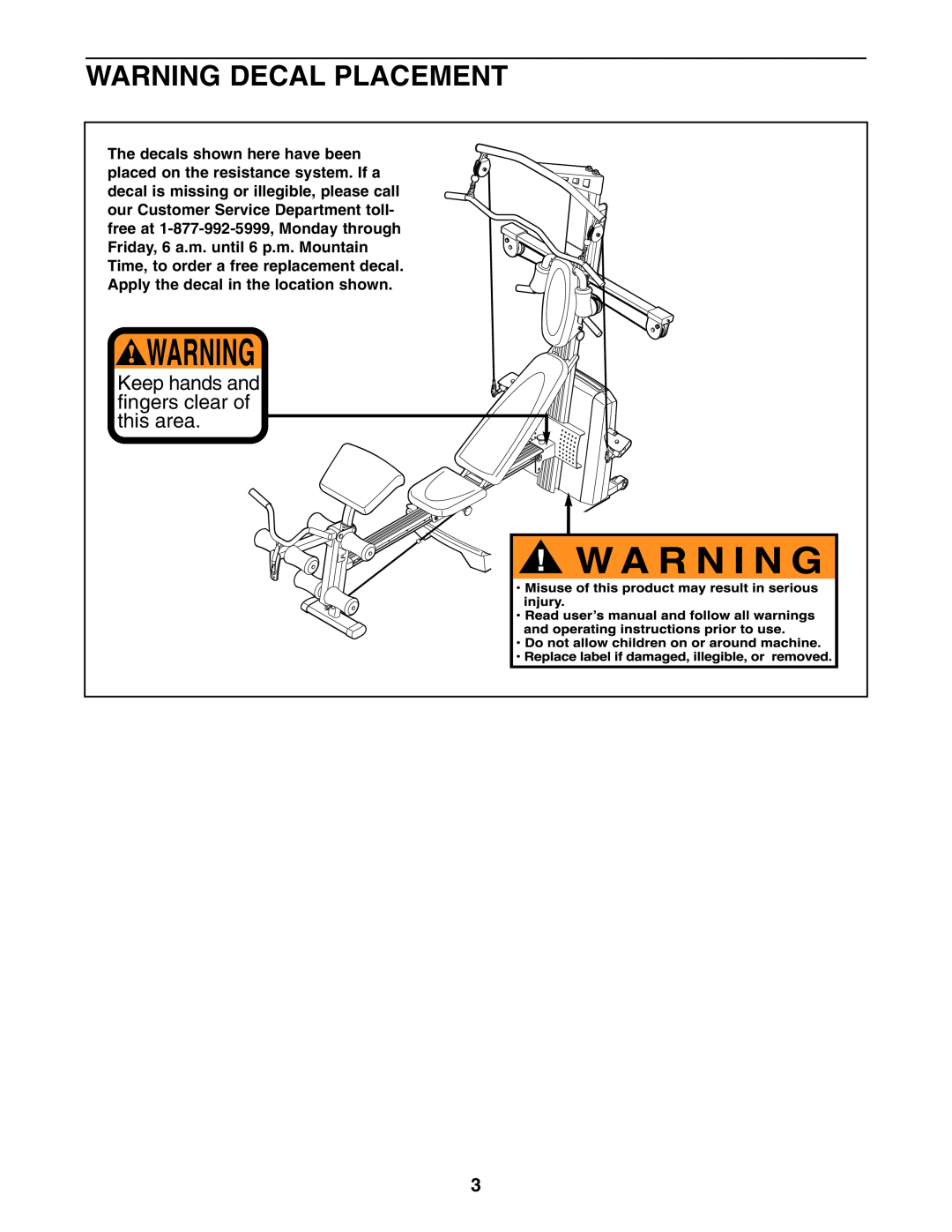 Weider WESY78734 user manual Warning Decal Placement, Keep hands and fingers clear of this area 