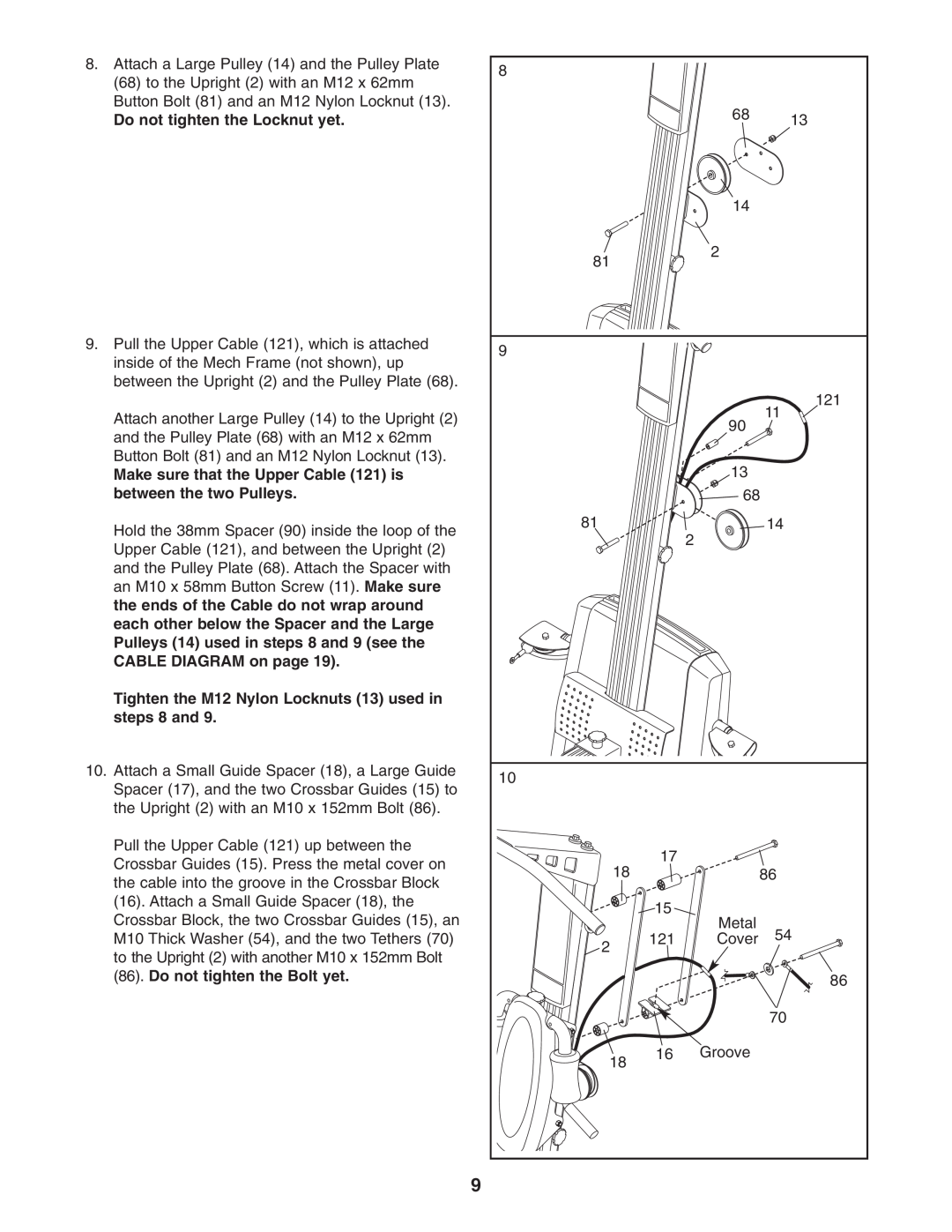 Weider WESY78734 user manual Do not tighten the Locknut yet, Make sure that the Upper Cable 121 is, between the two Pulleys 
