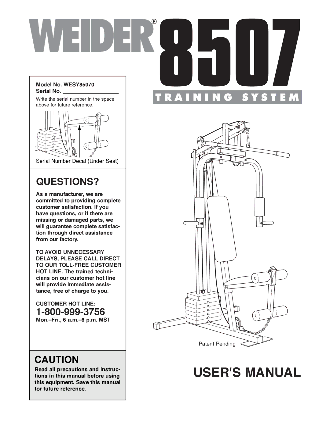 Weider user manual Questions?, Model No. WESY85070 Serial No, Customer HOT Line 