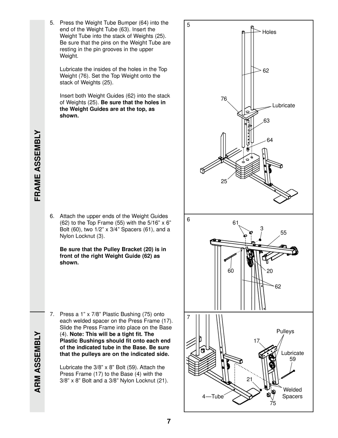 Weider WESY85100 user manual Plastic Bushings should fit onto each end, Indicated tube in the Base. Be sure, Arm 